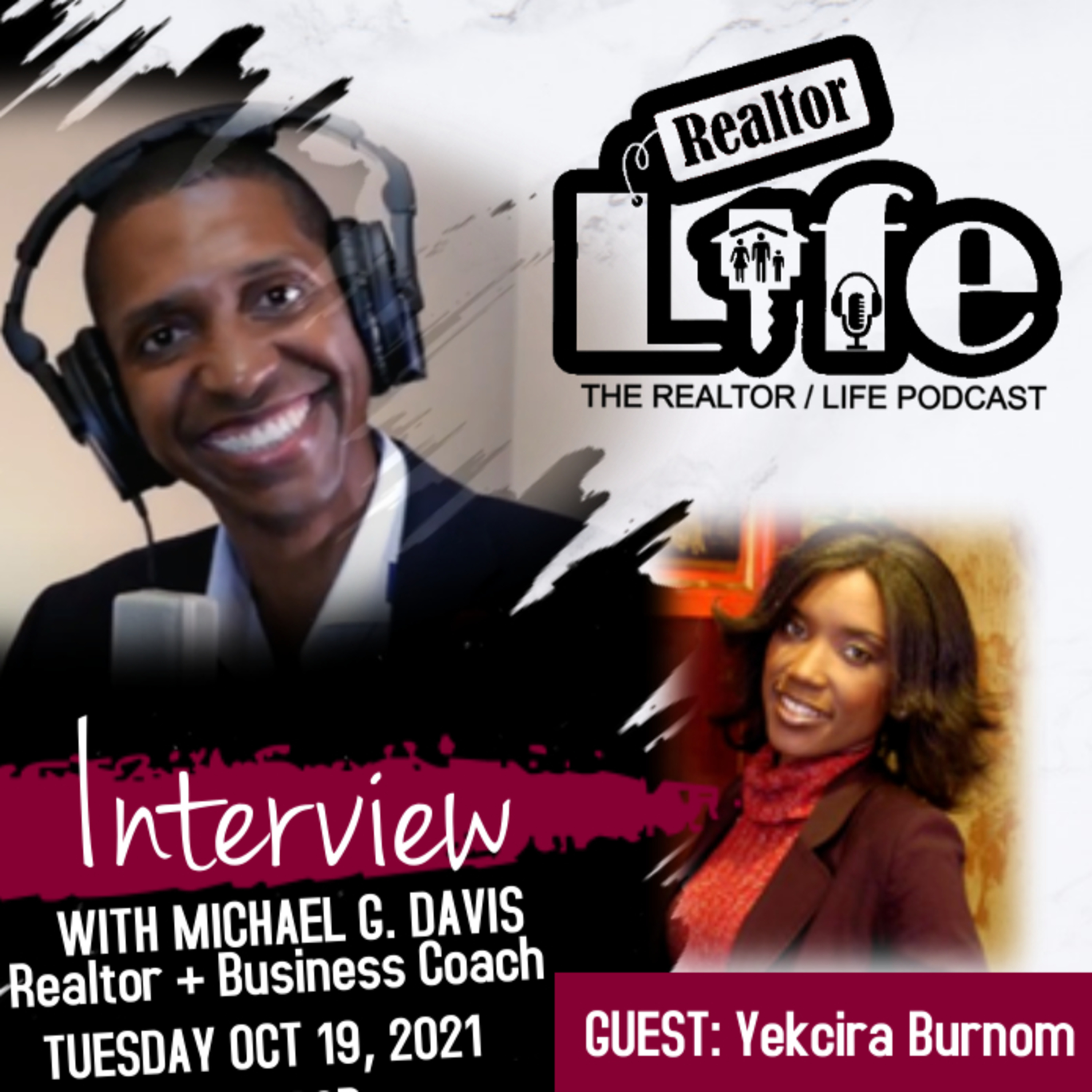 The Realtor/Life Podcast