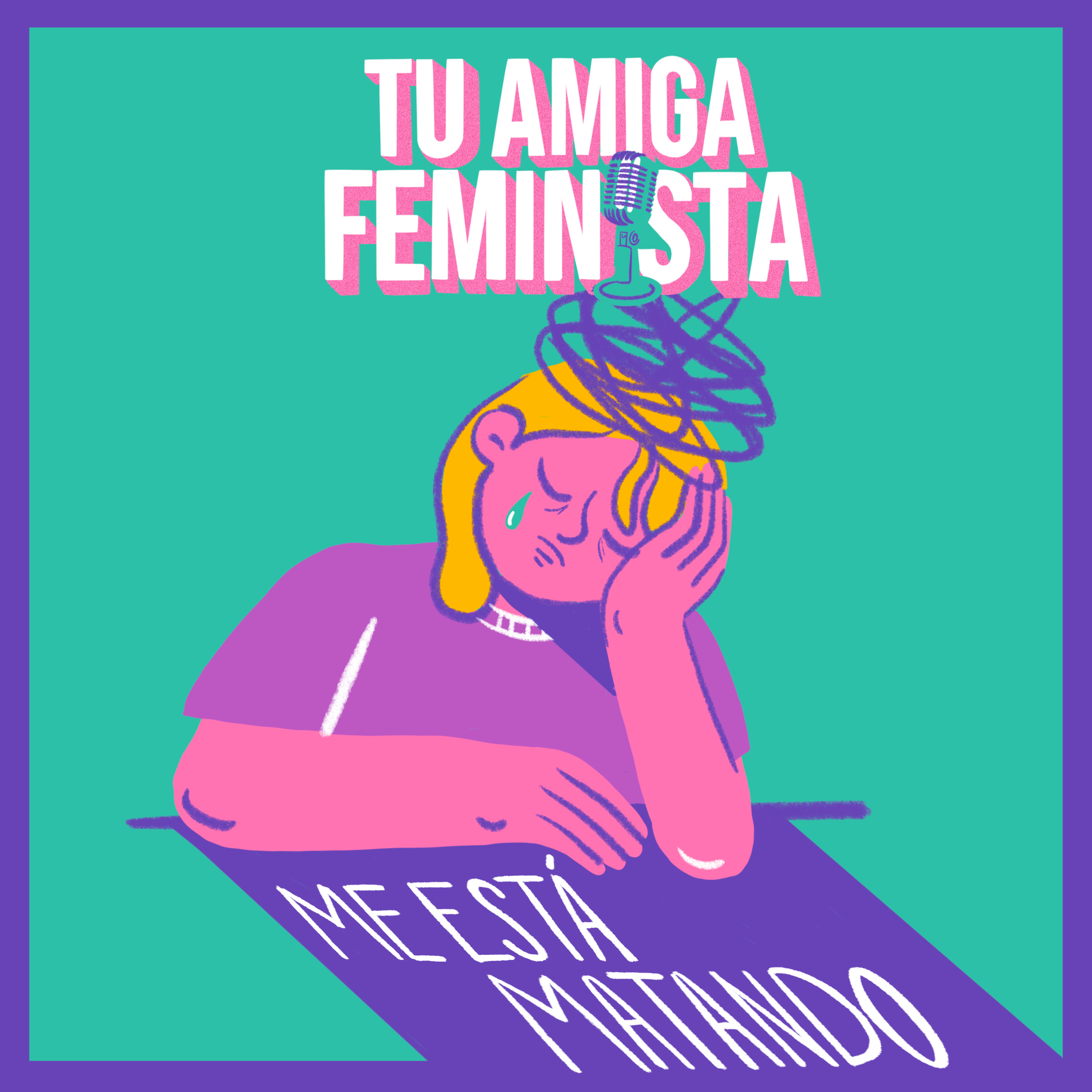 Tu amiga feminista