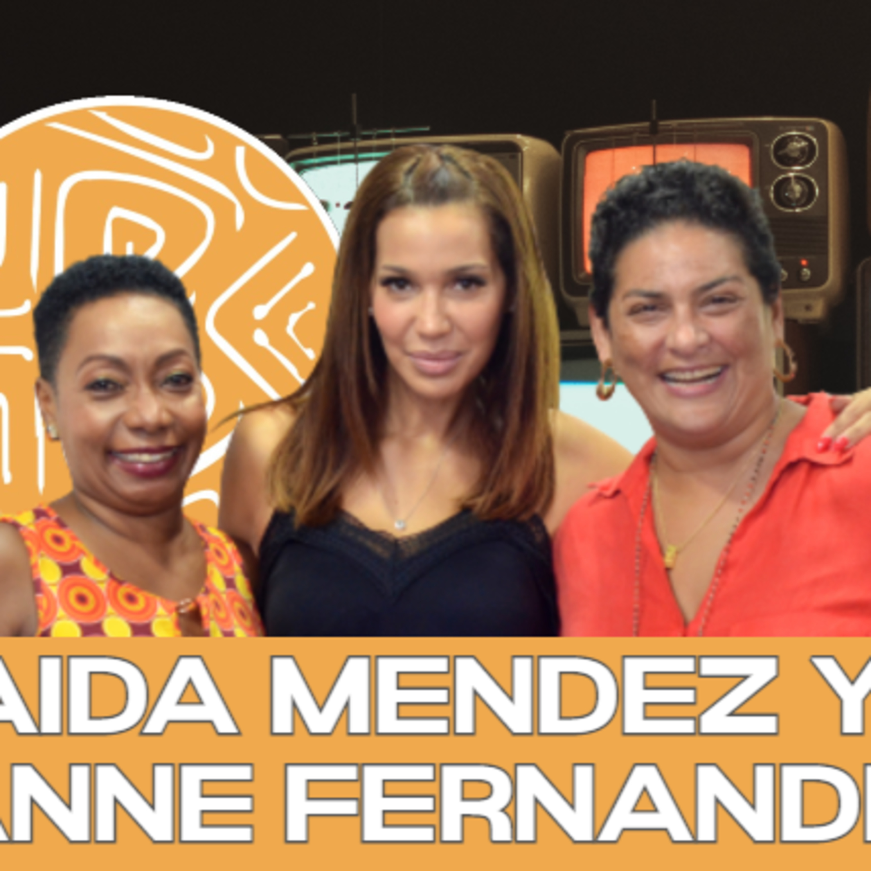 Zeneida Mendez y Maryanne Fernandez episode artwork