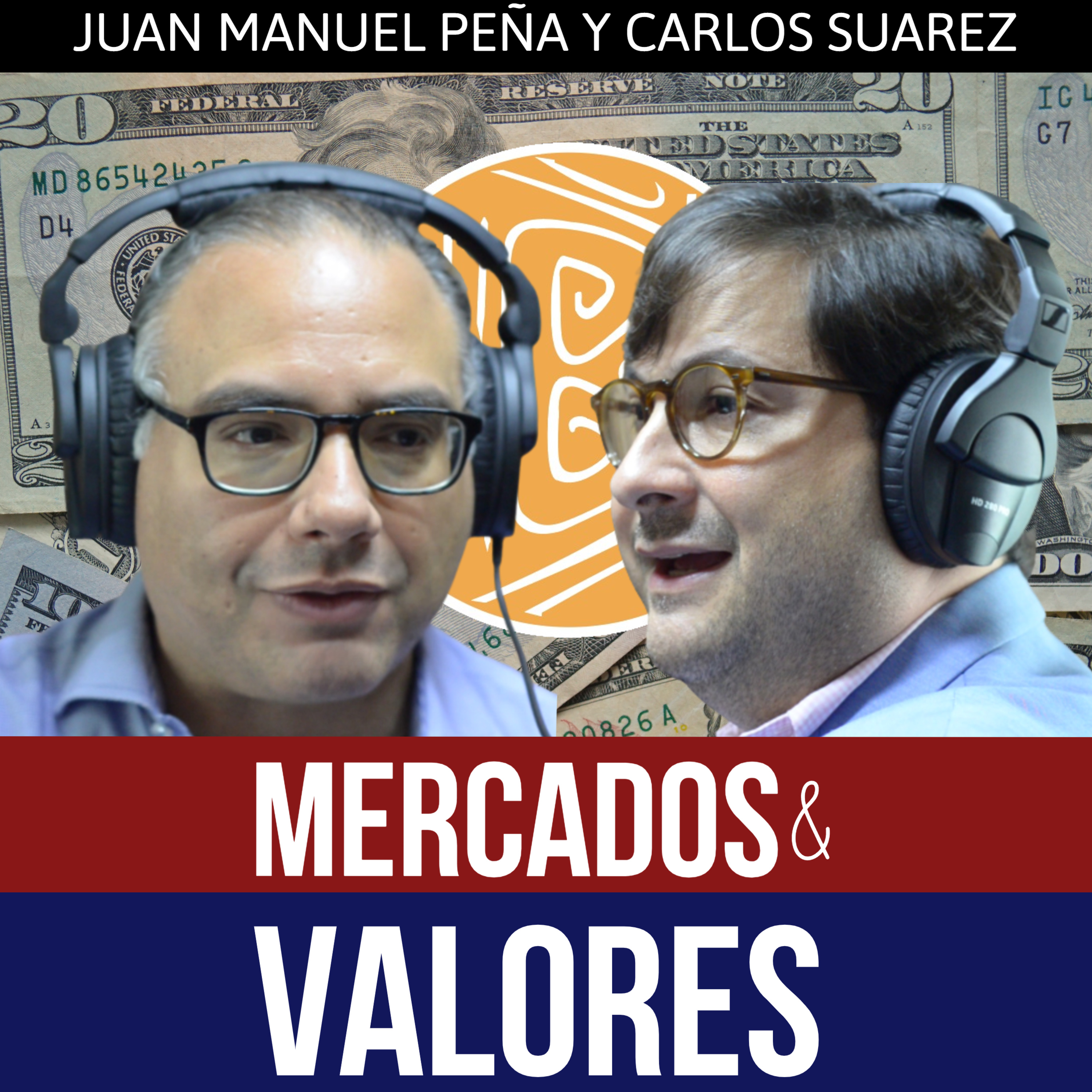 MERCADOS Y VALORES (Parte 2 de 2) episode artwork