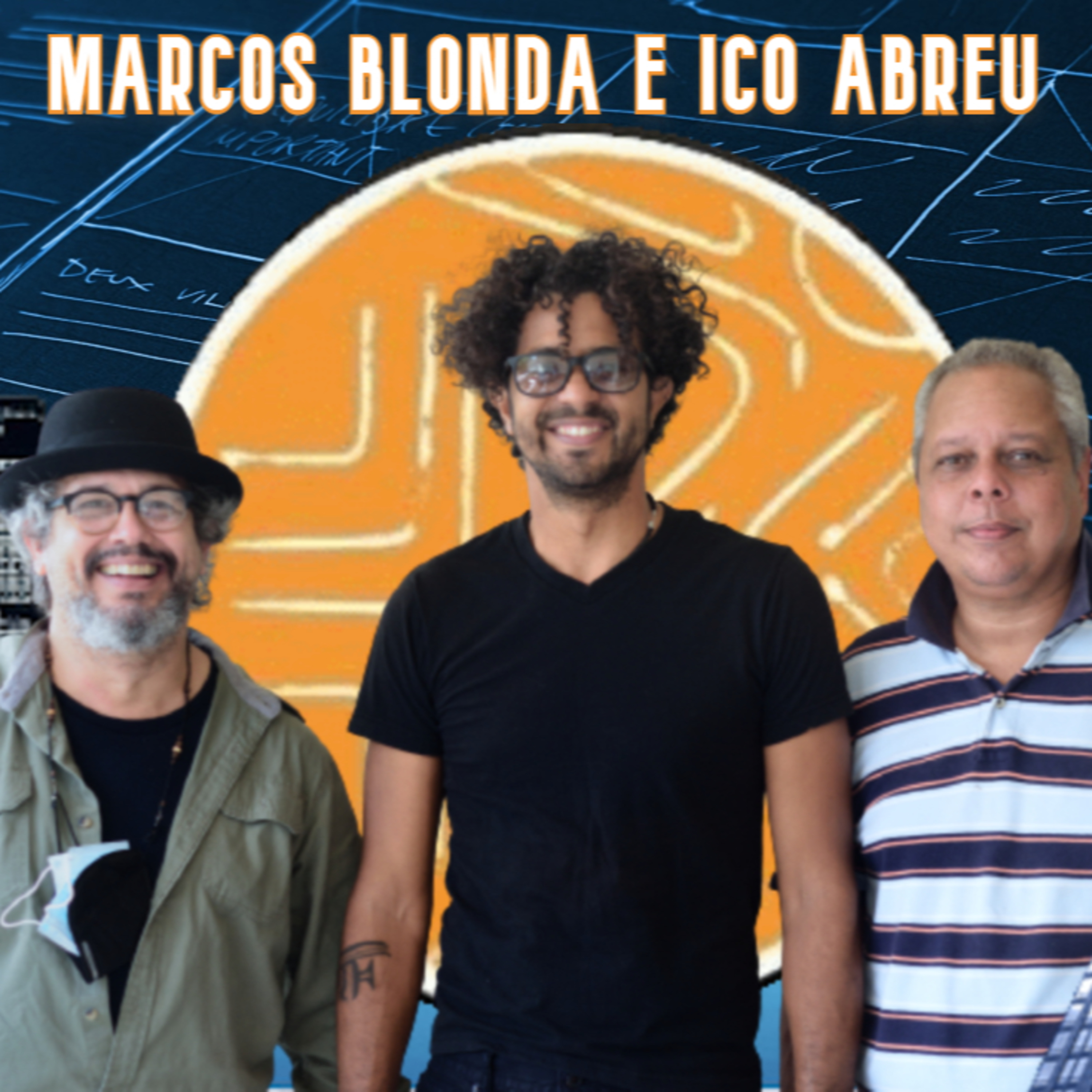 Marcos Blonda e Ico Abreu episode artwork
