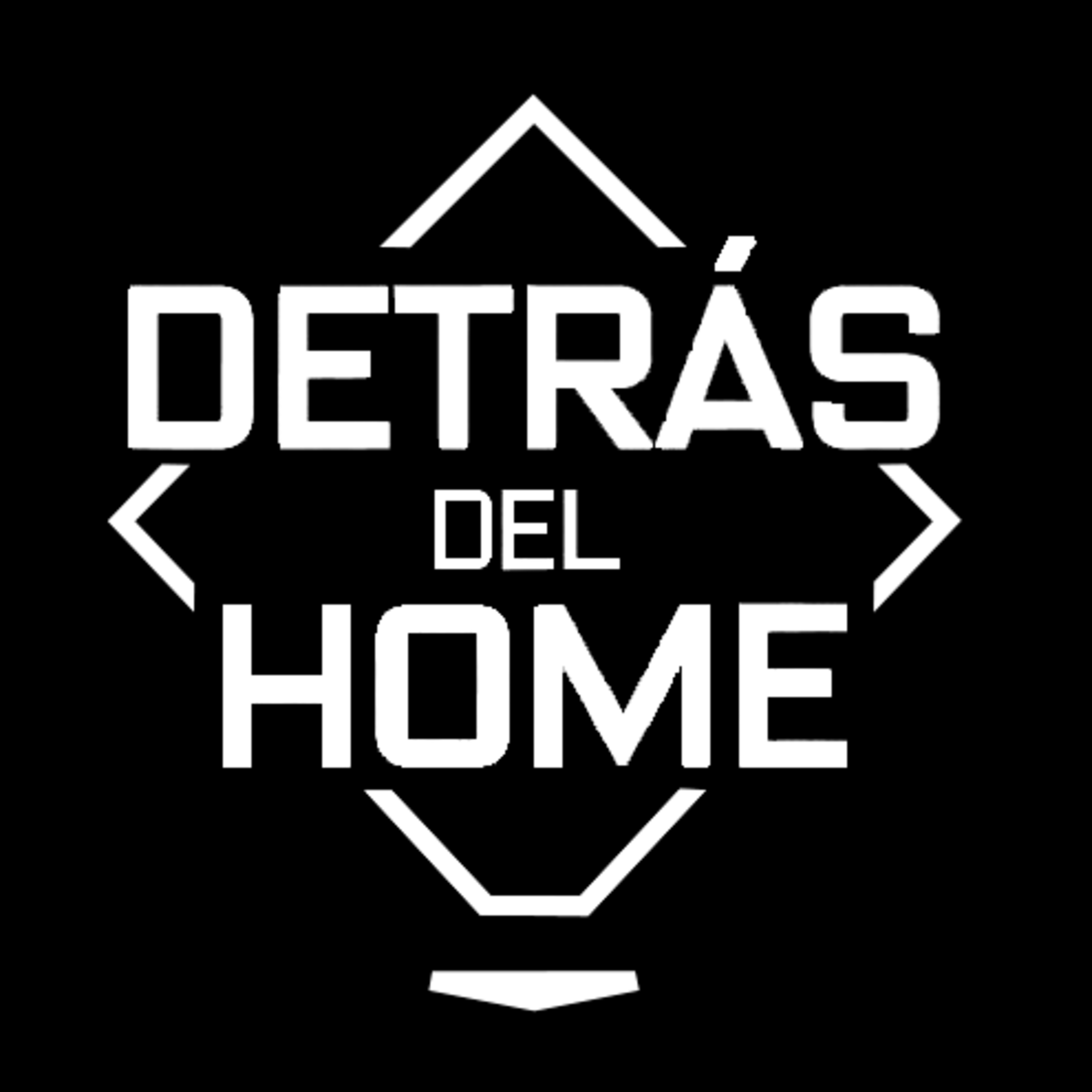 Detras Del Home - 003 episode artwork