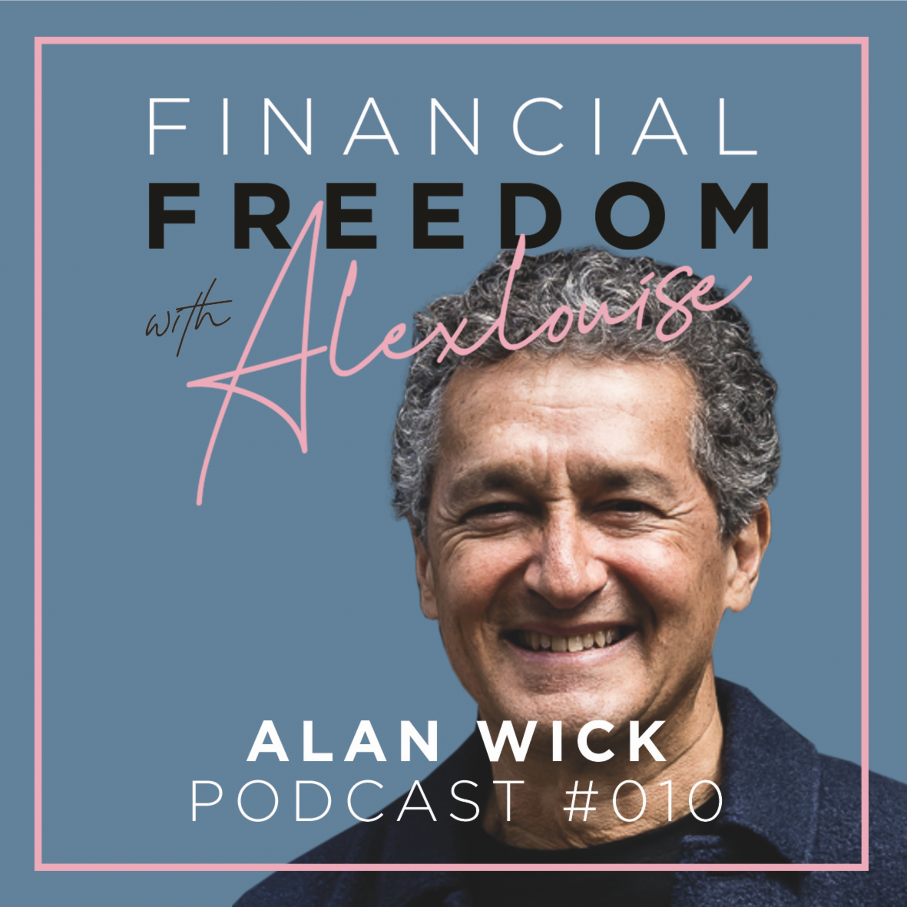 Financial Freedom with Alexlouise