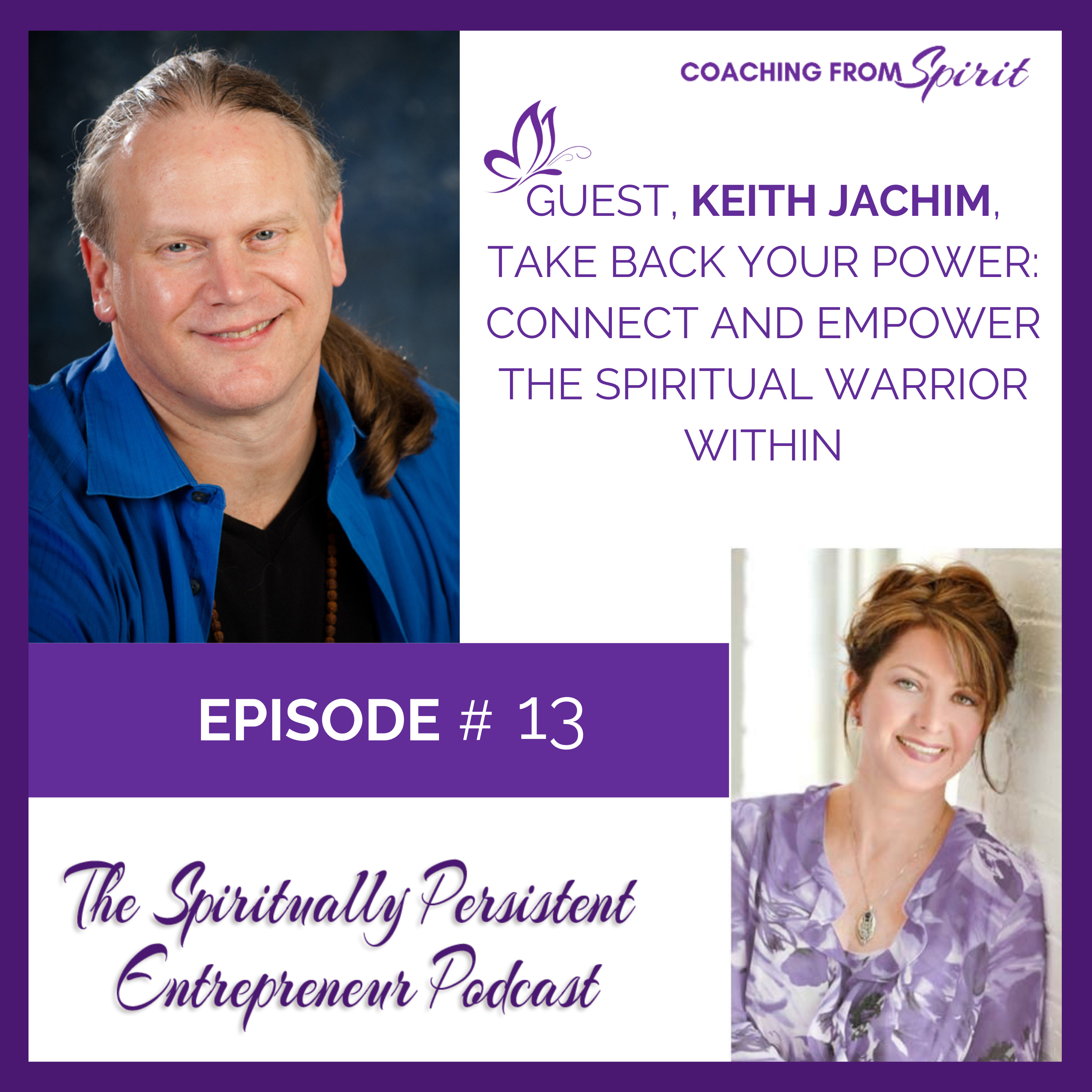 The Spiritually Persistent Entrepreneur Podcast