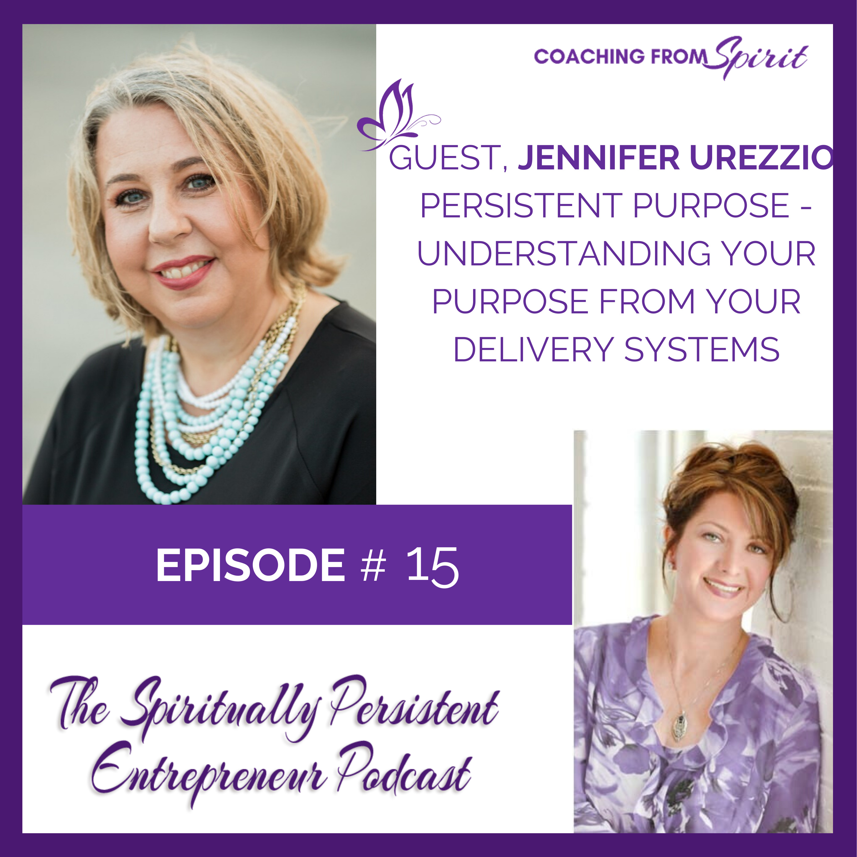 The Spiritually Persistent Entrepreneur Podcast
