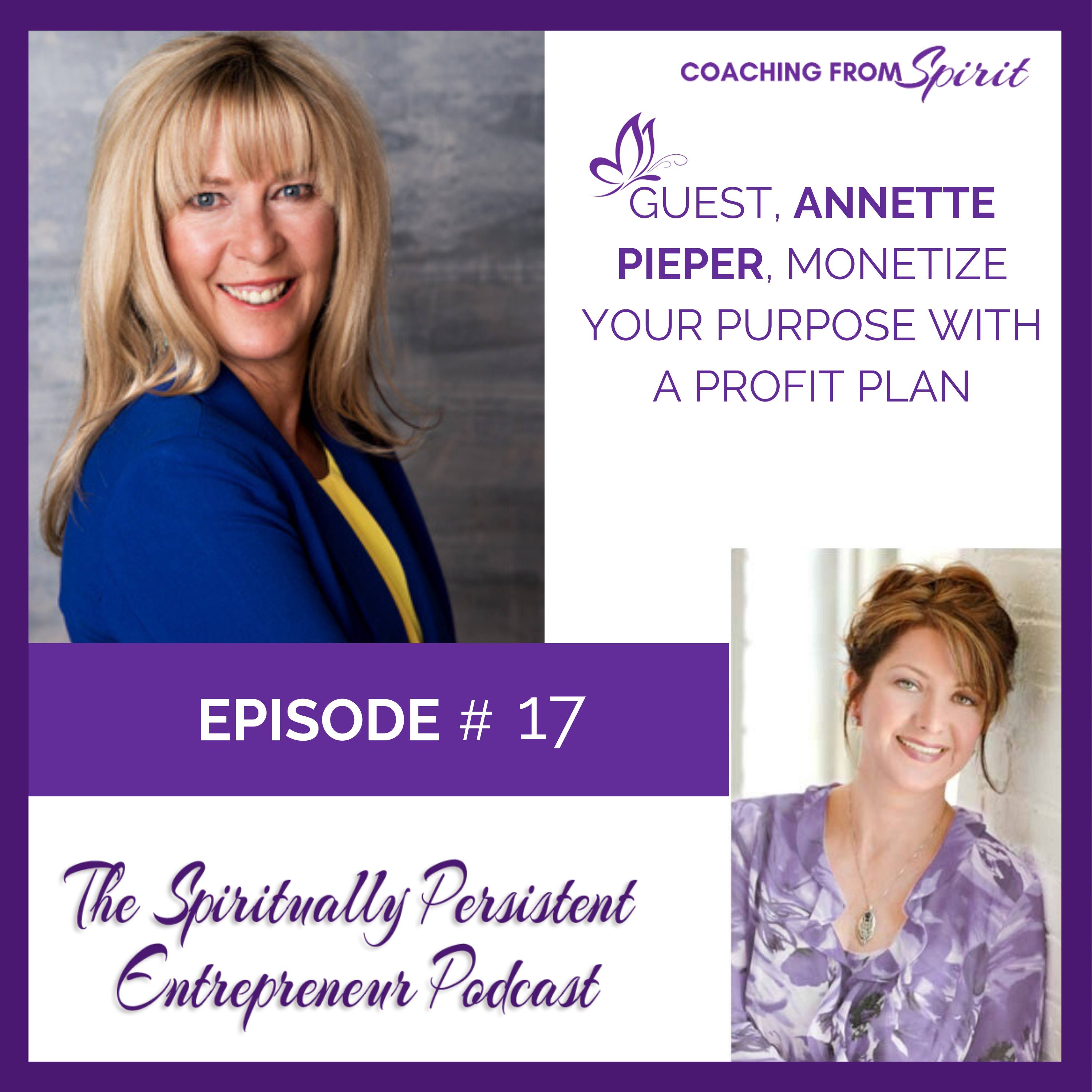The Spiritually Persistent Entrepreneur Podcast
