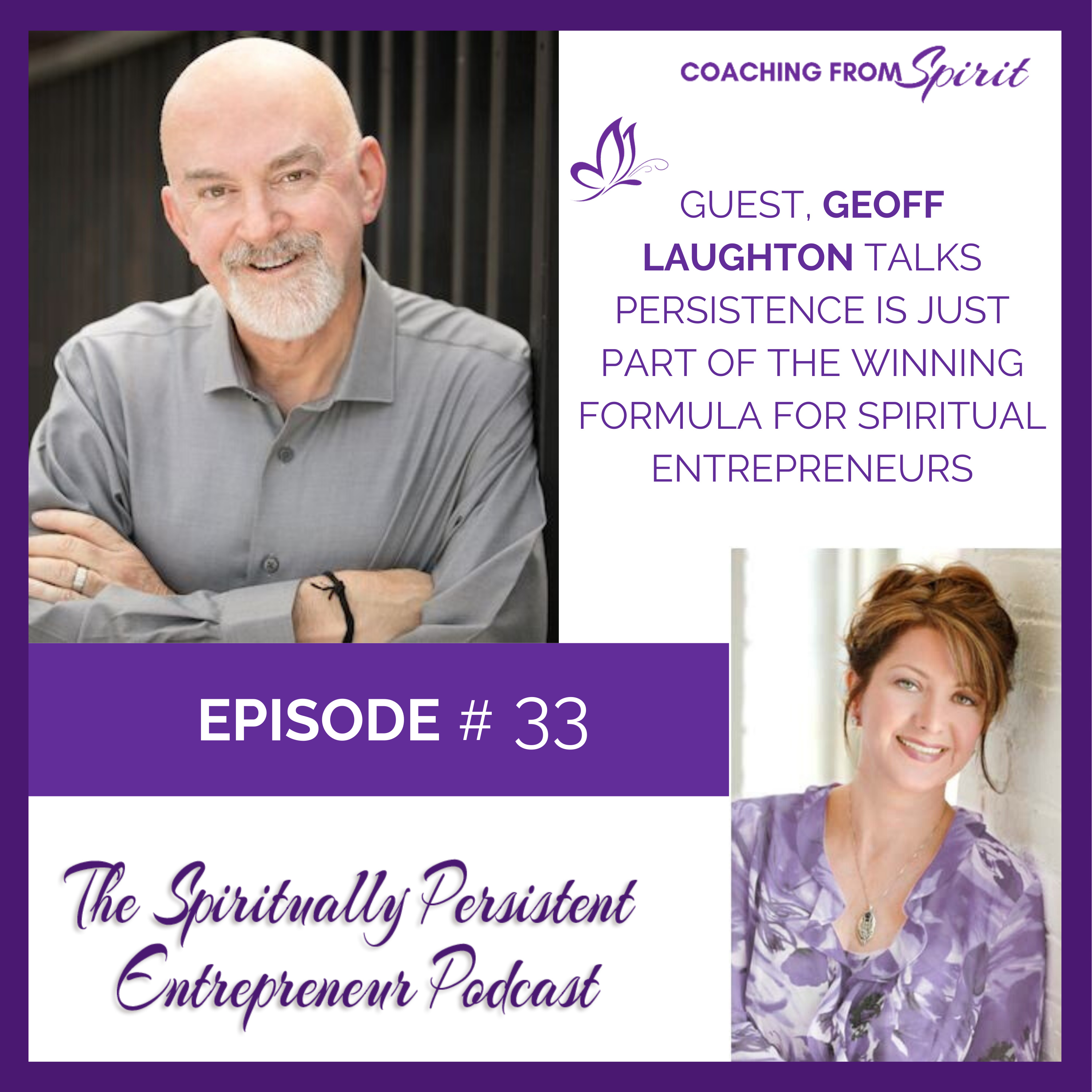 The Spiritually Persistent Entrepreneur Podcast
