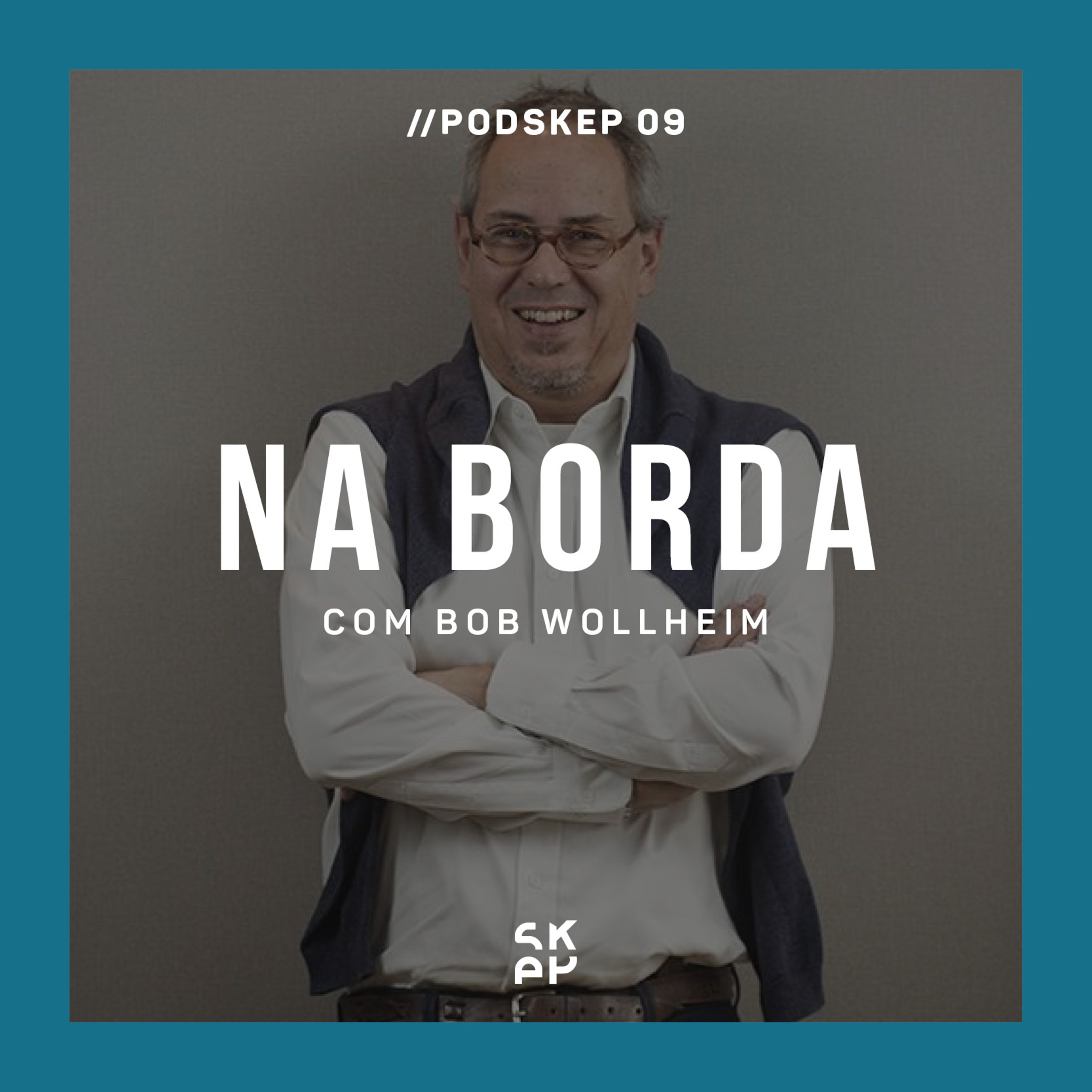 EP 09 | NA BORDA: Aprendizados de uma carreira plural