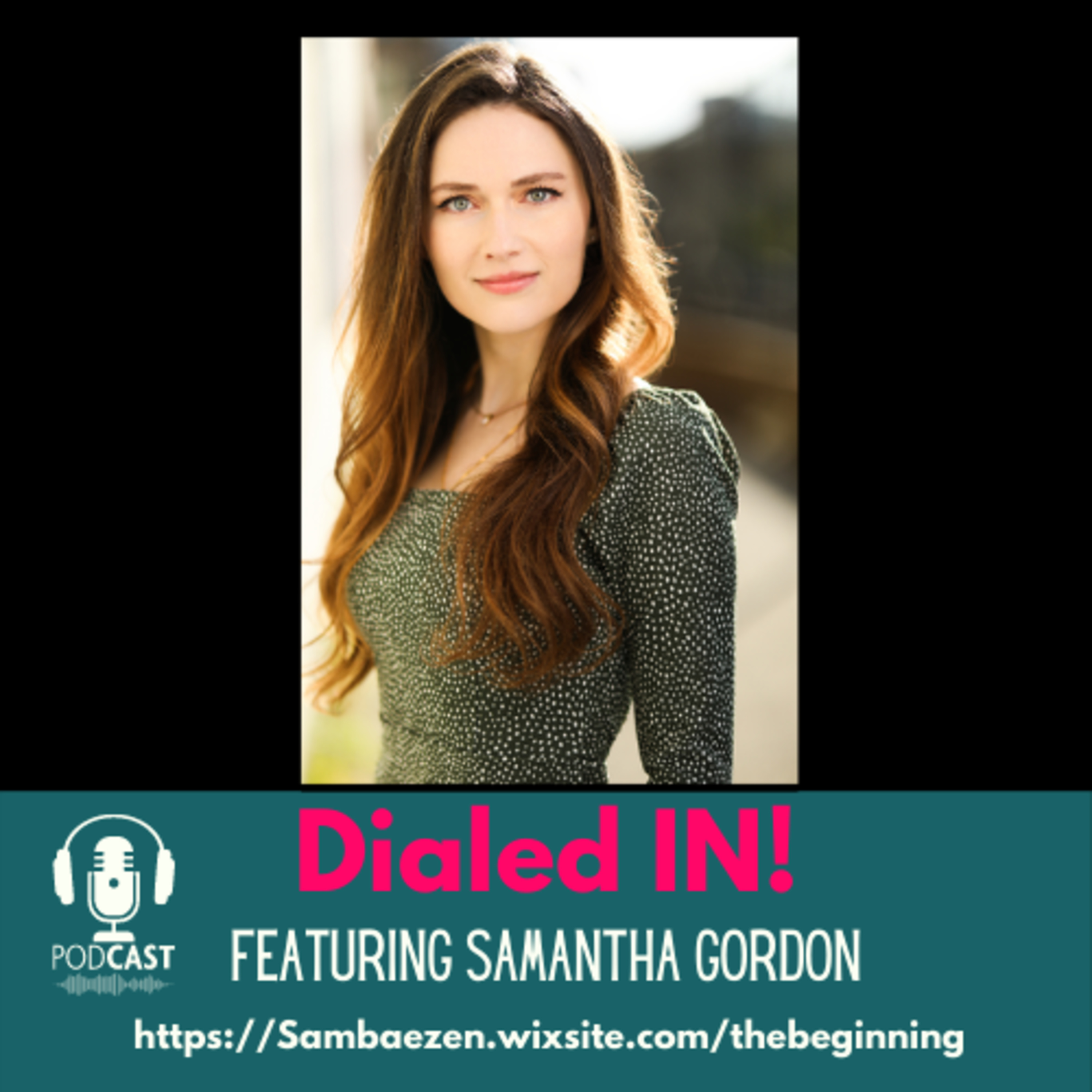 #84 Leaning into Peace and Passion with Samantha Gordon.