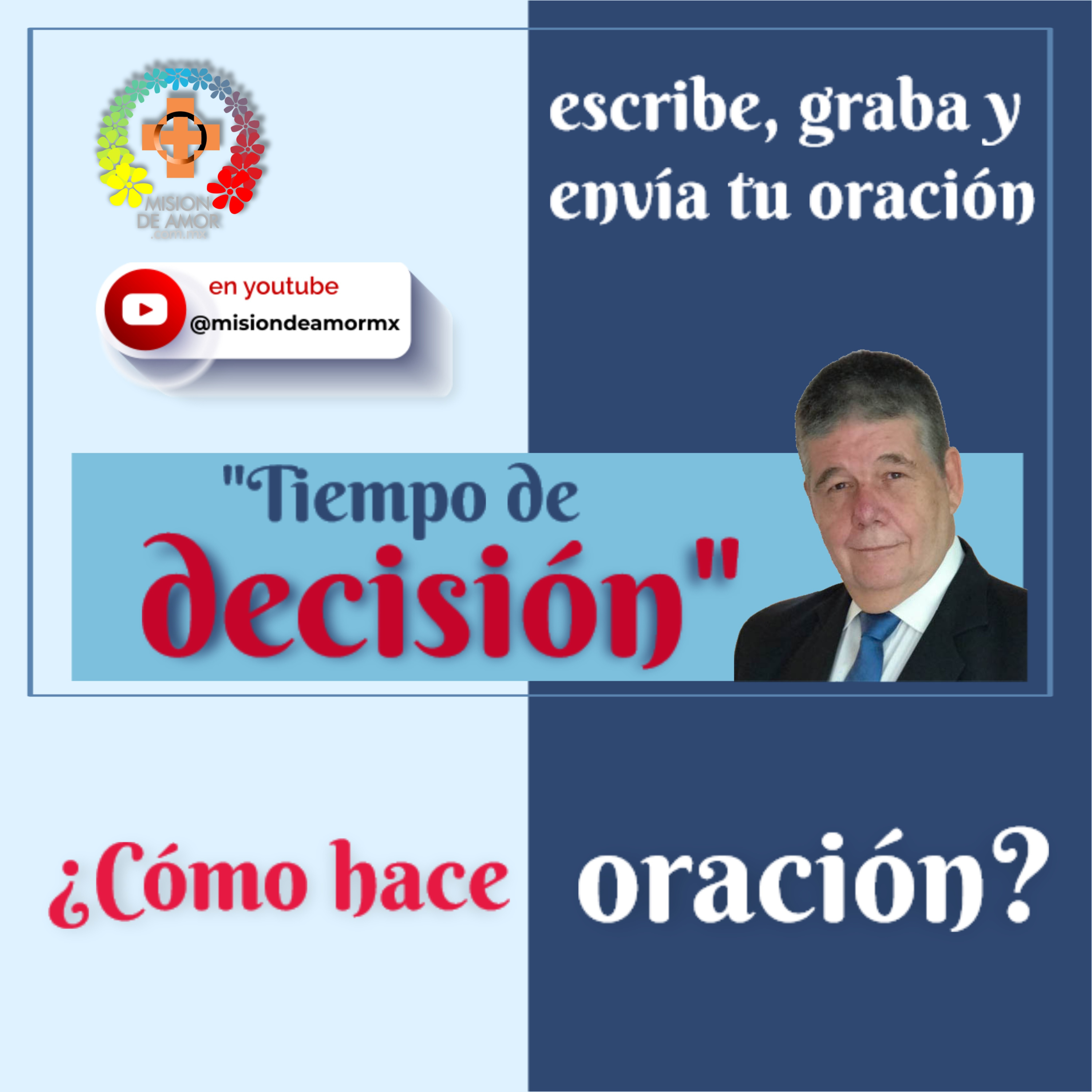 Tiempo de decisión en Misión de Amor