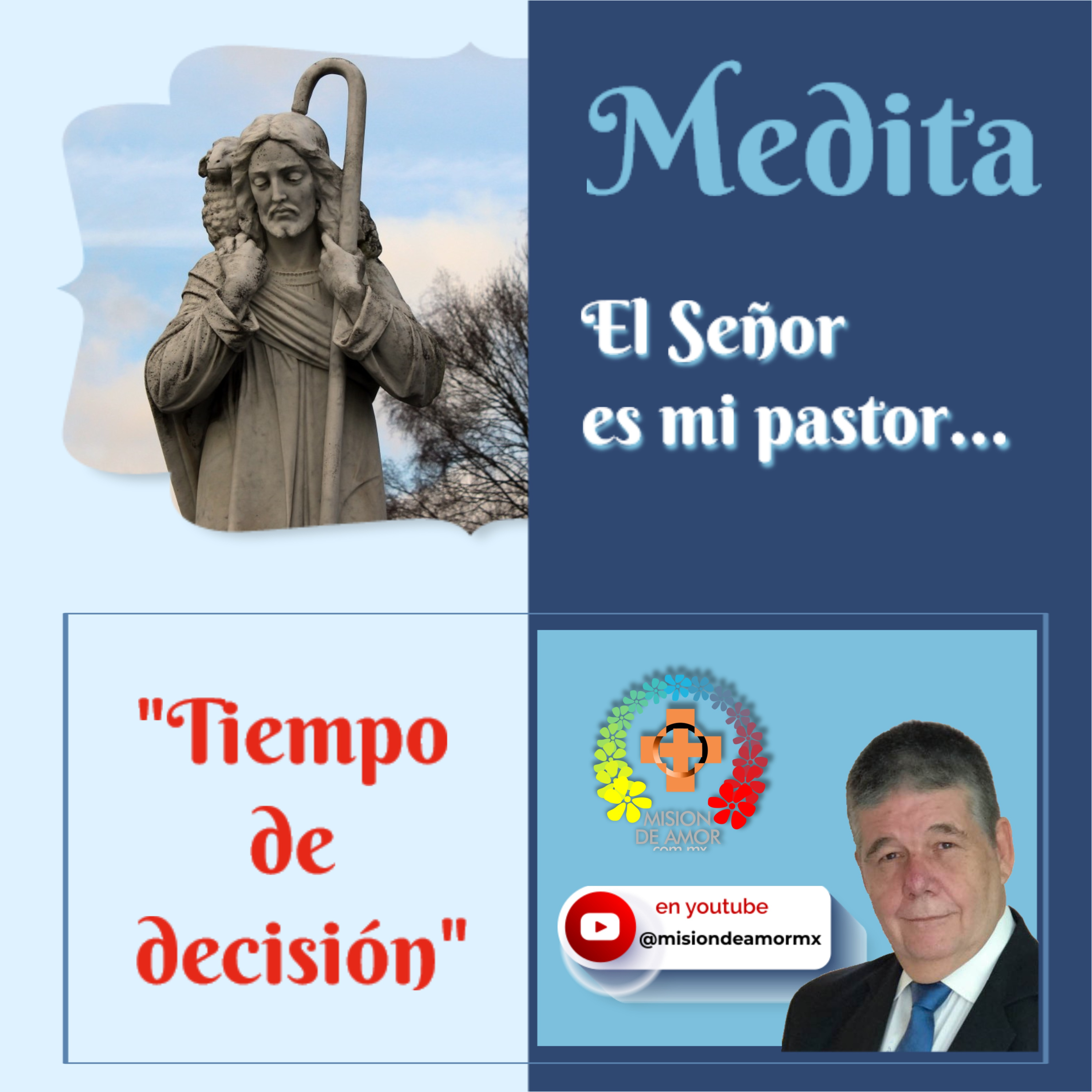 Tiempo de decisión en Misión de Amor