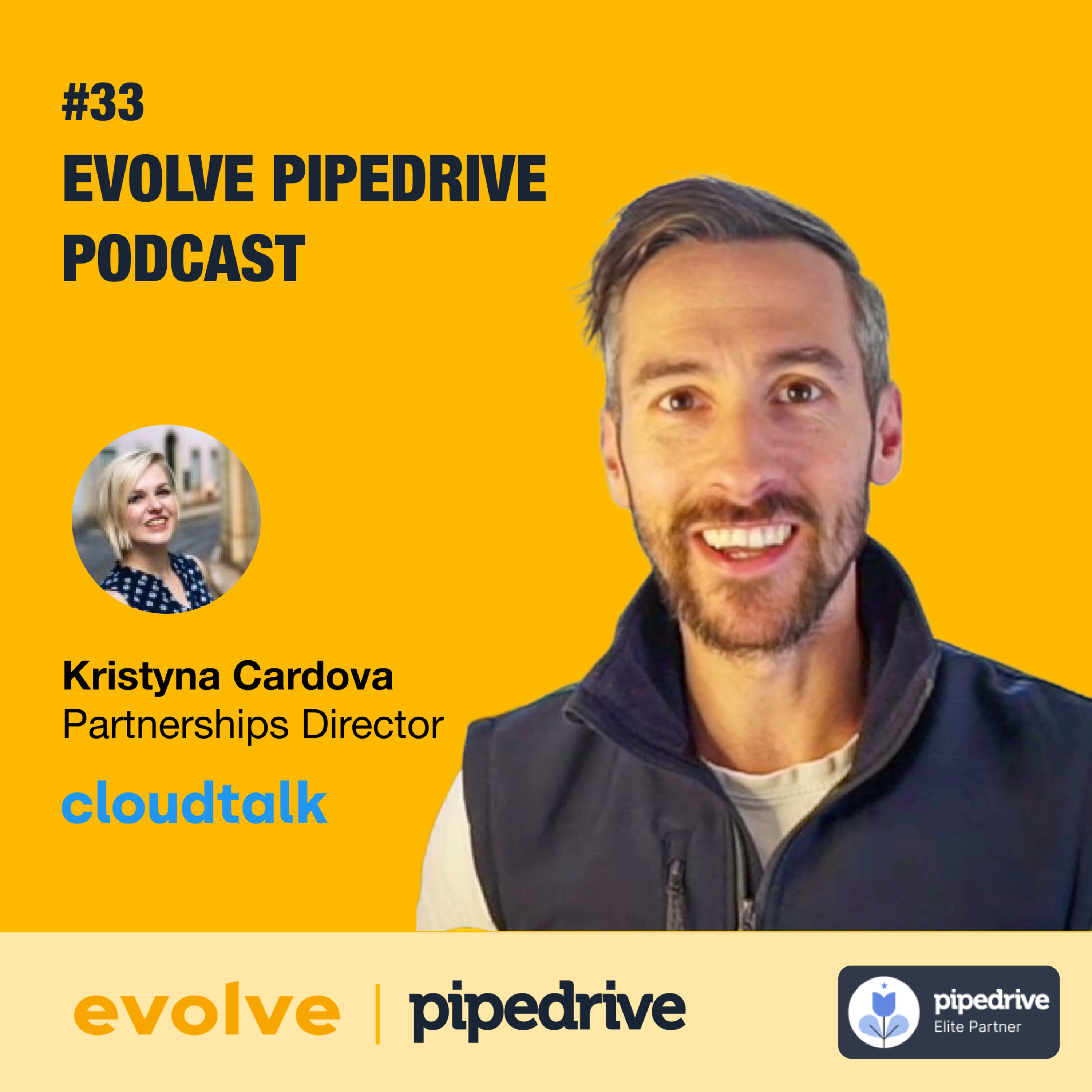 Evolve Pipedrive Podcast: #33 Cloudtalk - Kristyna Cardova