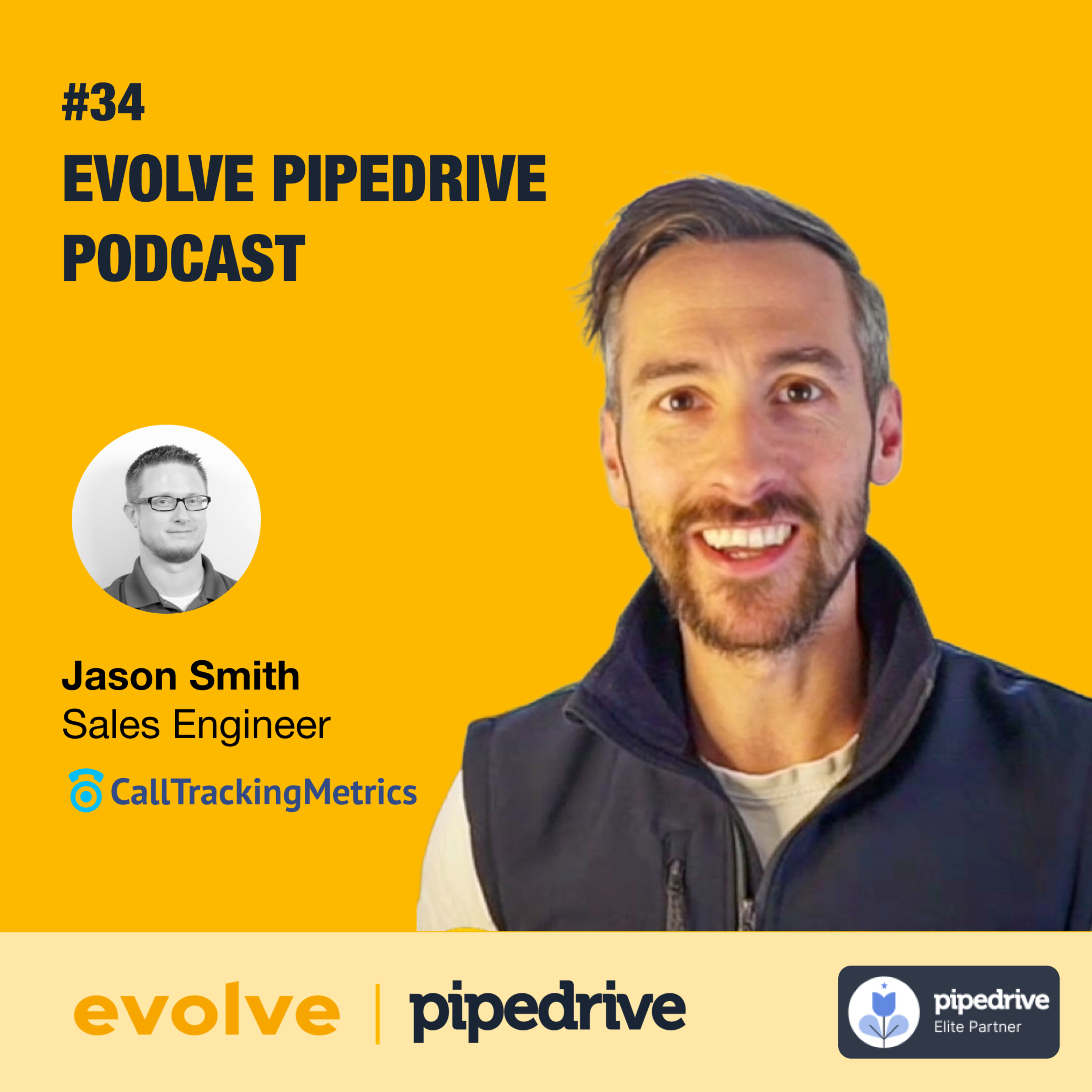Evolve Pipedrive Podcast: #34 CallTrackingMetrics - Jason Smith