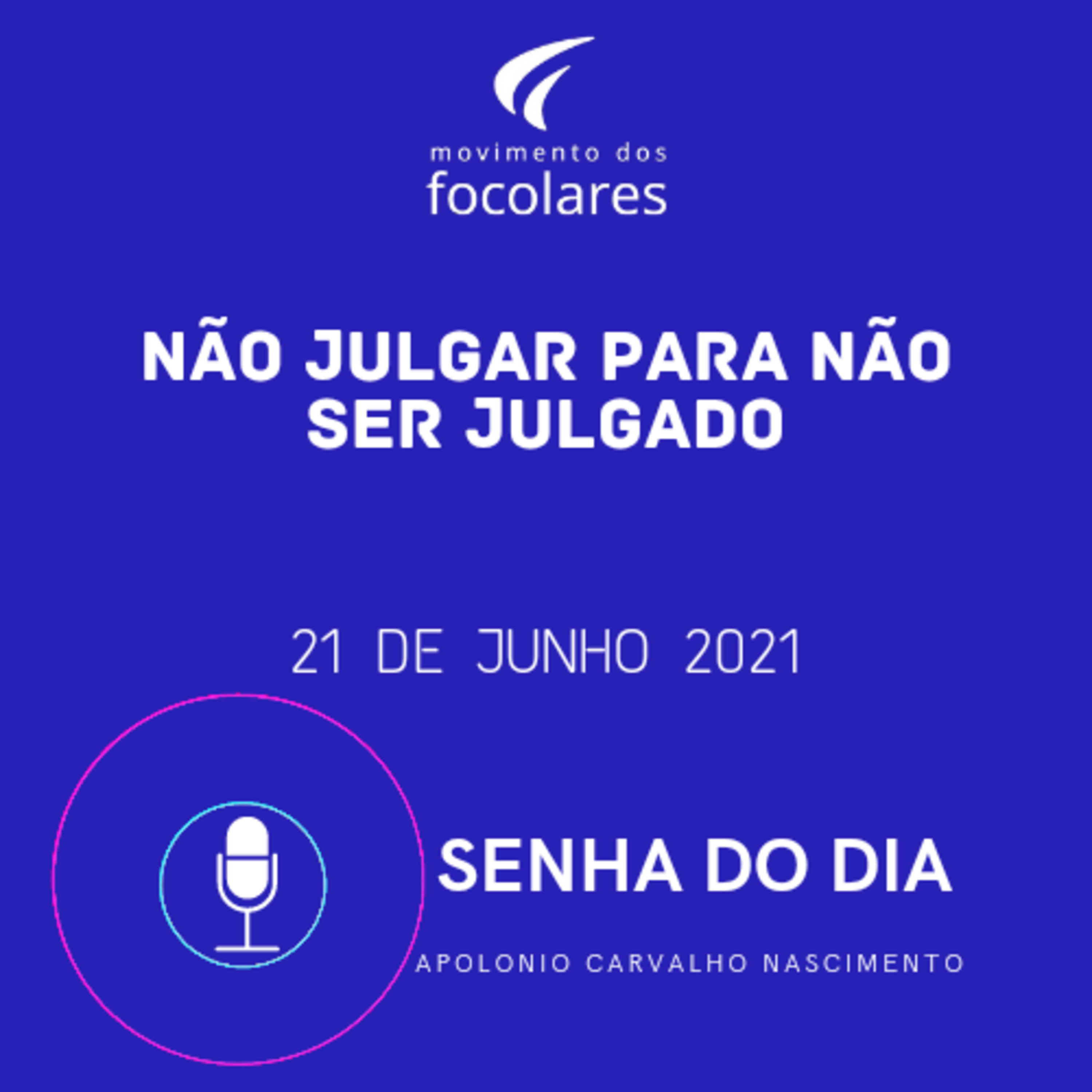 Senha do Dia - Movimento dos Focolares por Apolonio