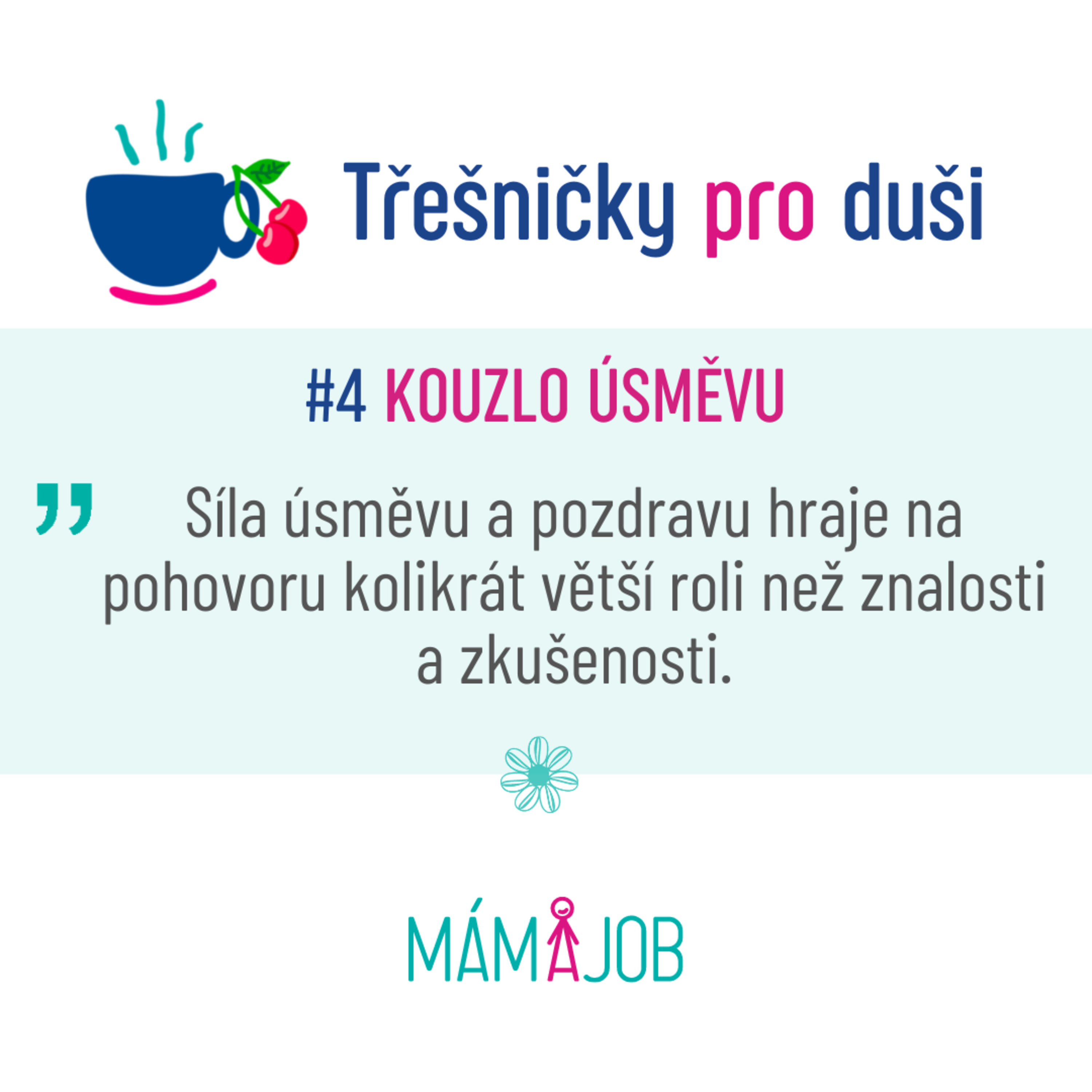 #4: Úsměv a pozdrav jako samozřejmost na pohovoru? Získejte sympatie budoucího zaměstnavatele episode artwork