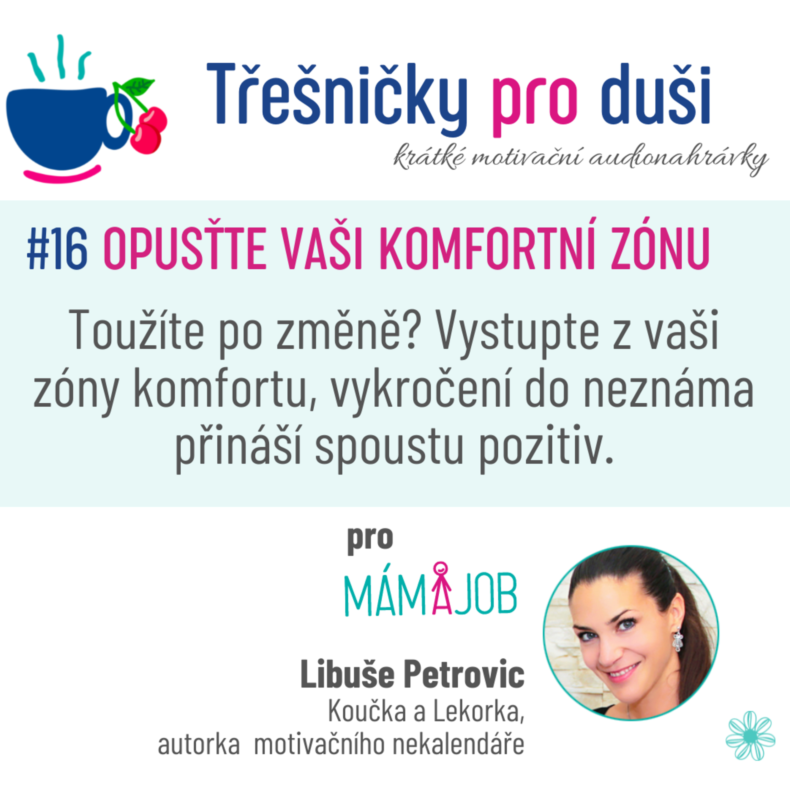 #16 OPUSŤTE VAŠI KOMFORTNÍ ZÓNU episode artwork