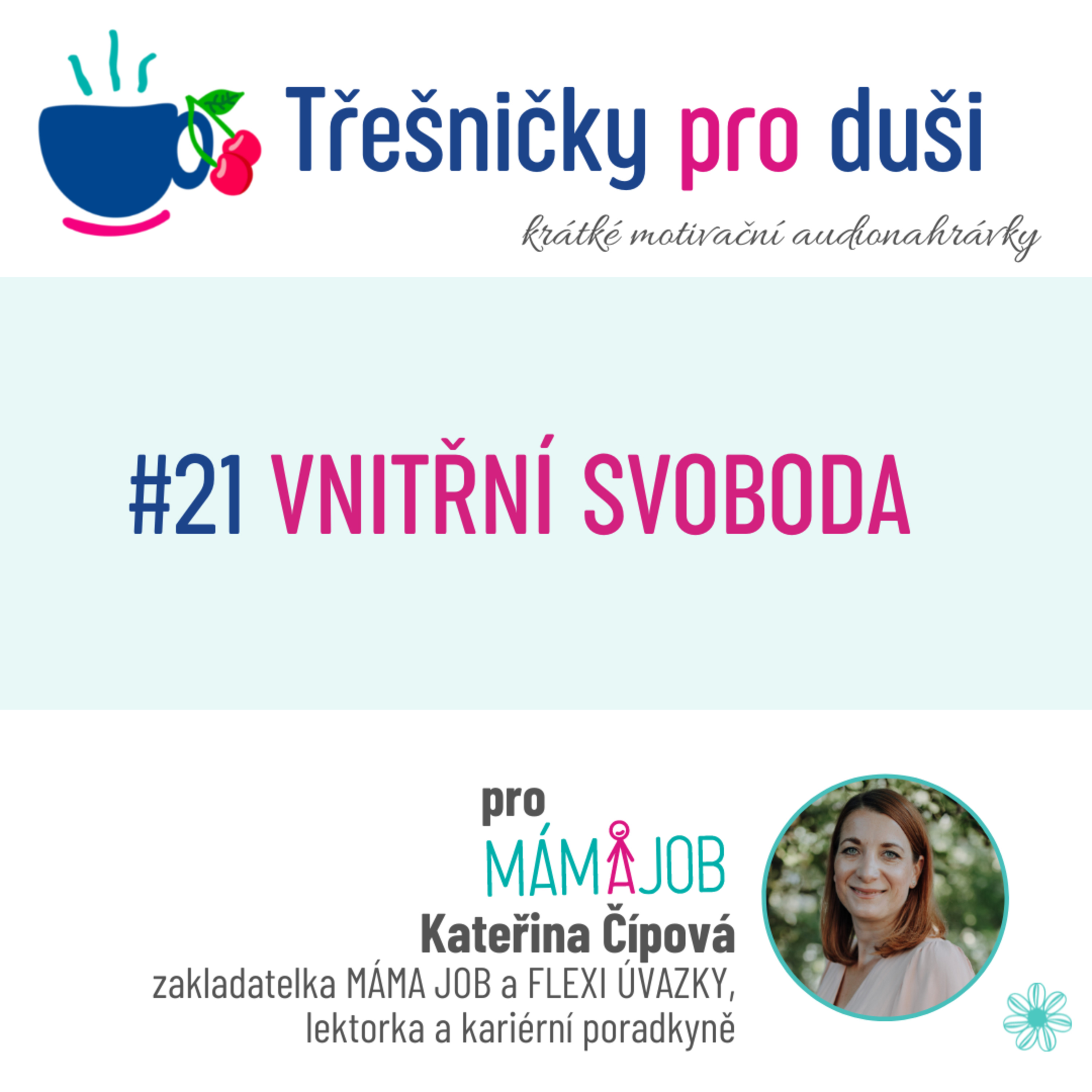 #21 VNITŘNÍ SVOBODA episode artwork