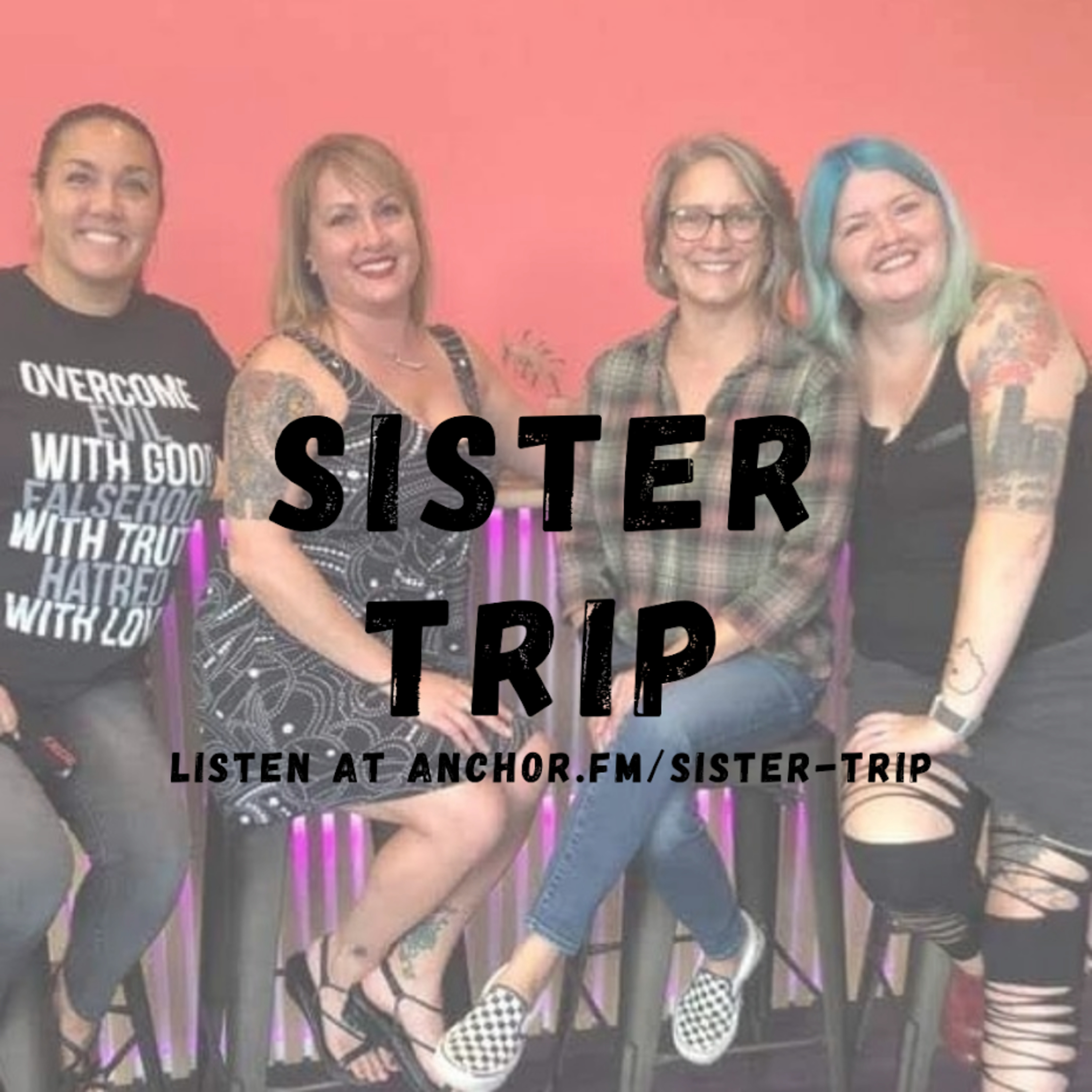 Sister Trip