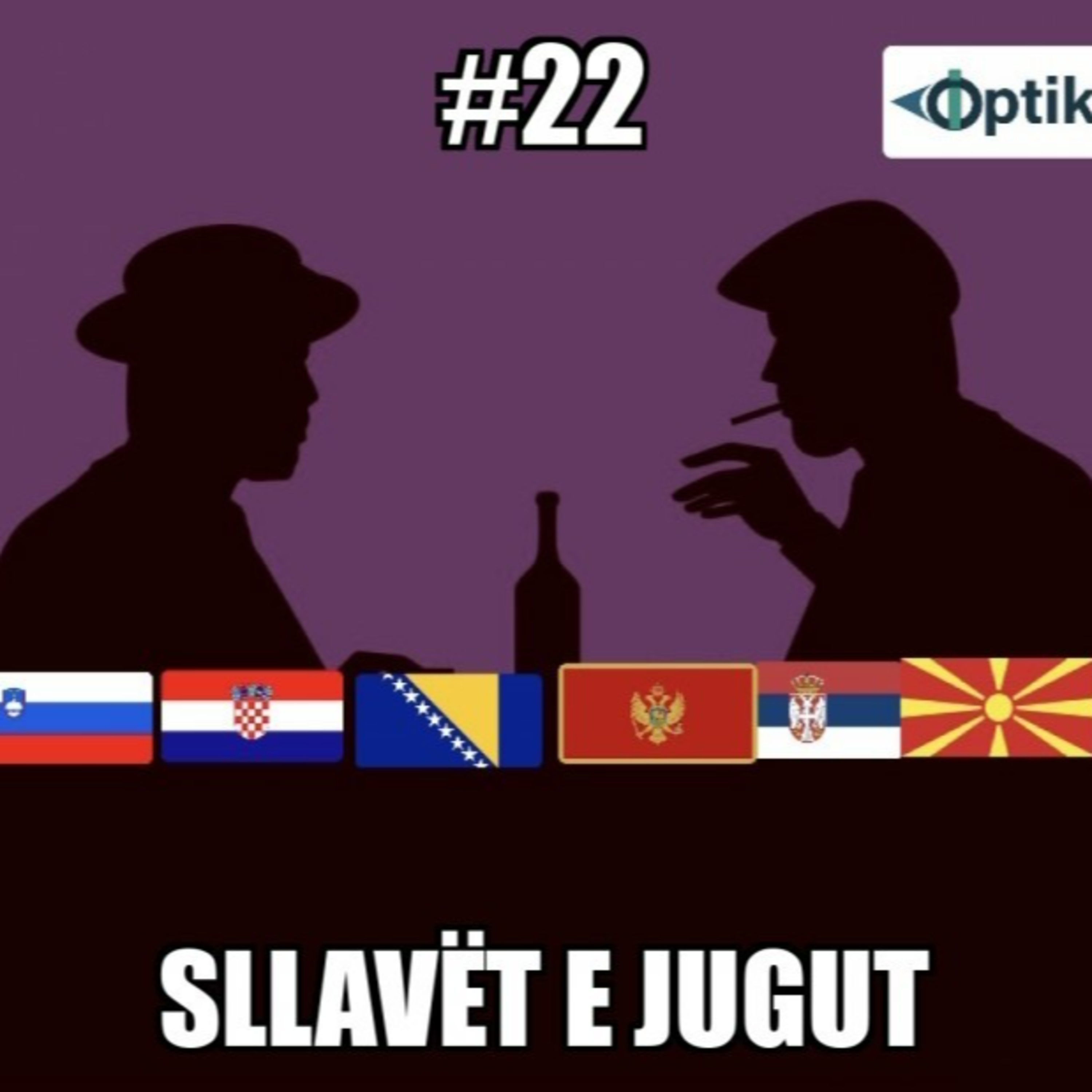 #22 - Sllavet e jugut (Mutimiri)
