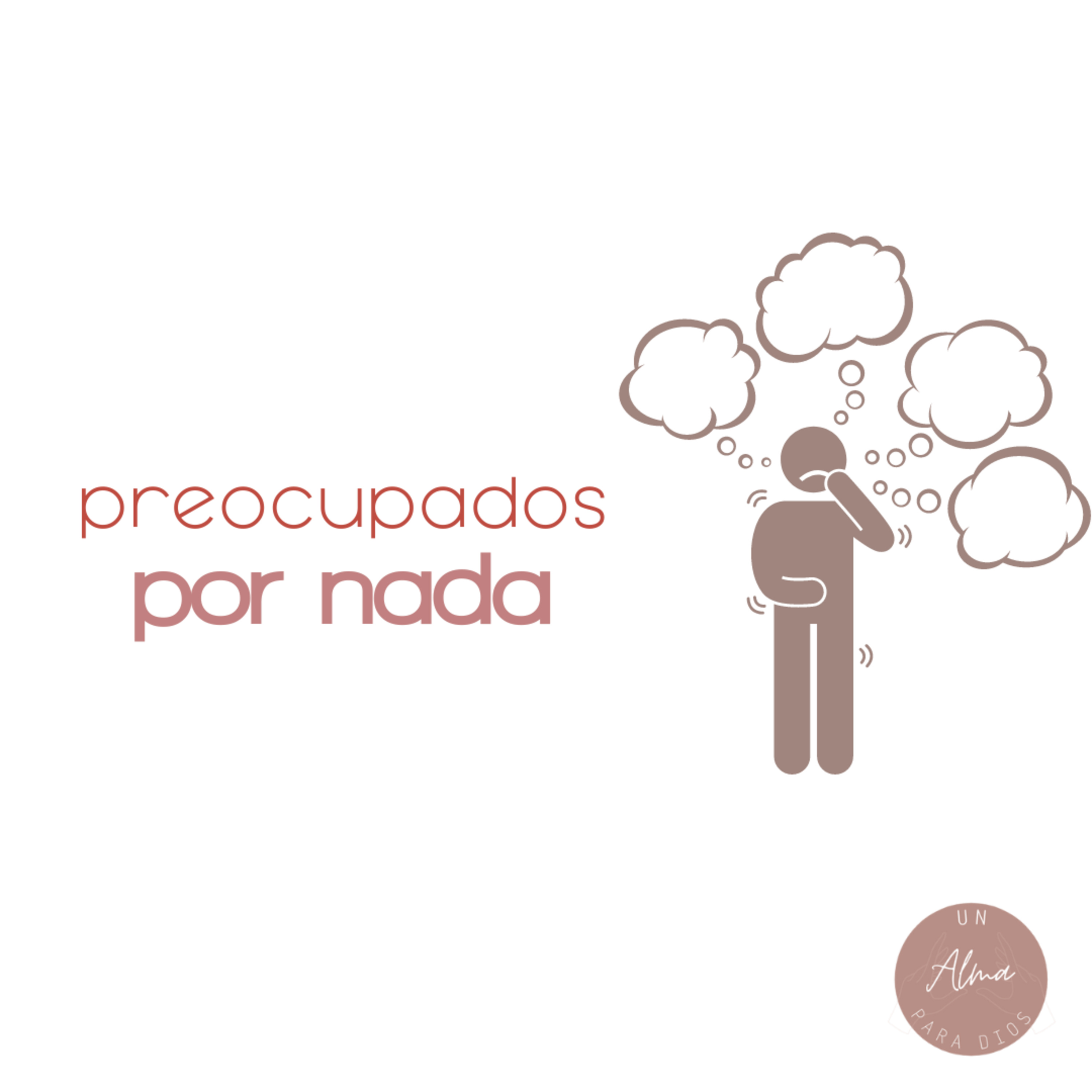 preocupados por nada