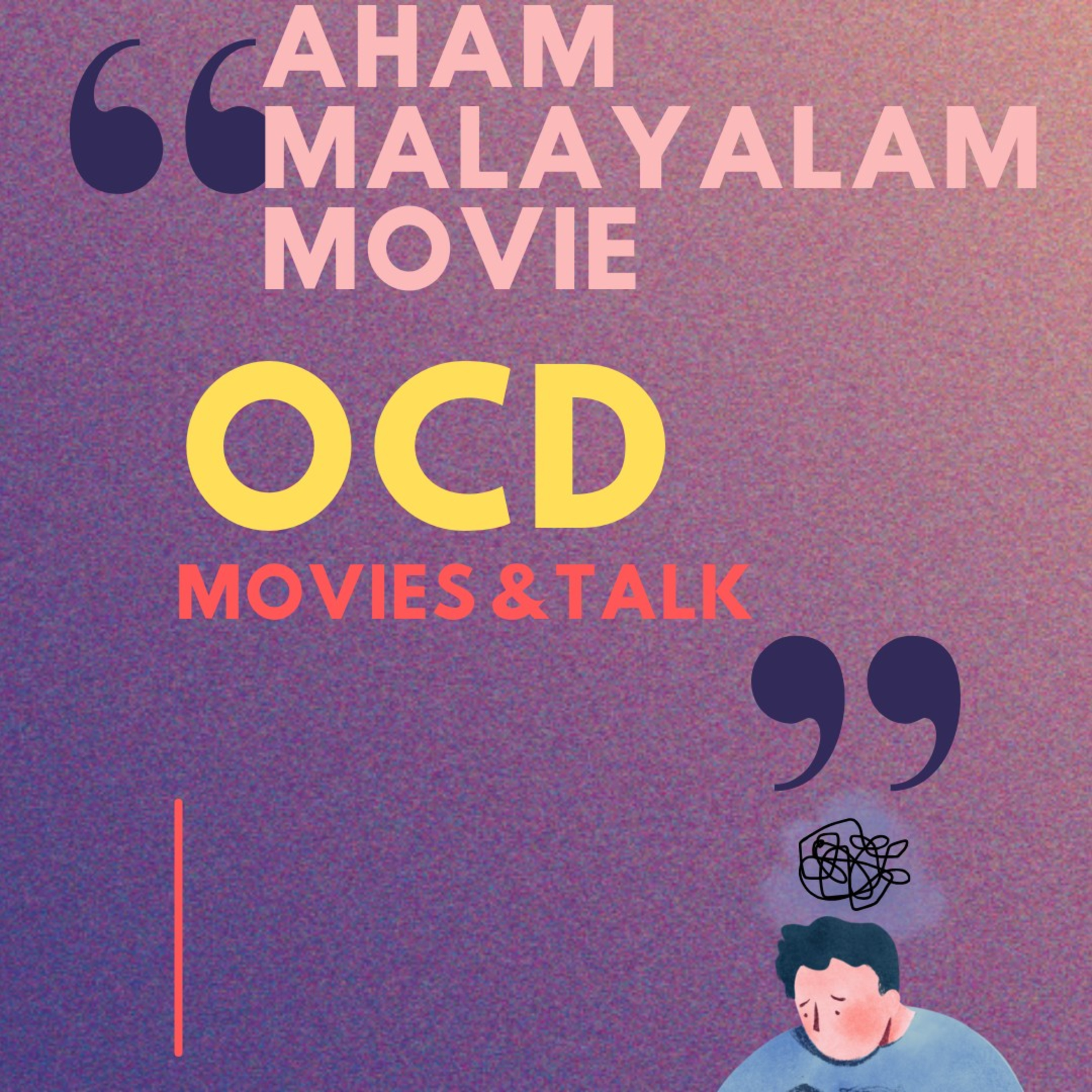 Aham Movie Experience | OCD Talk | Tamil Podcast | Seki Bookmark