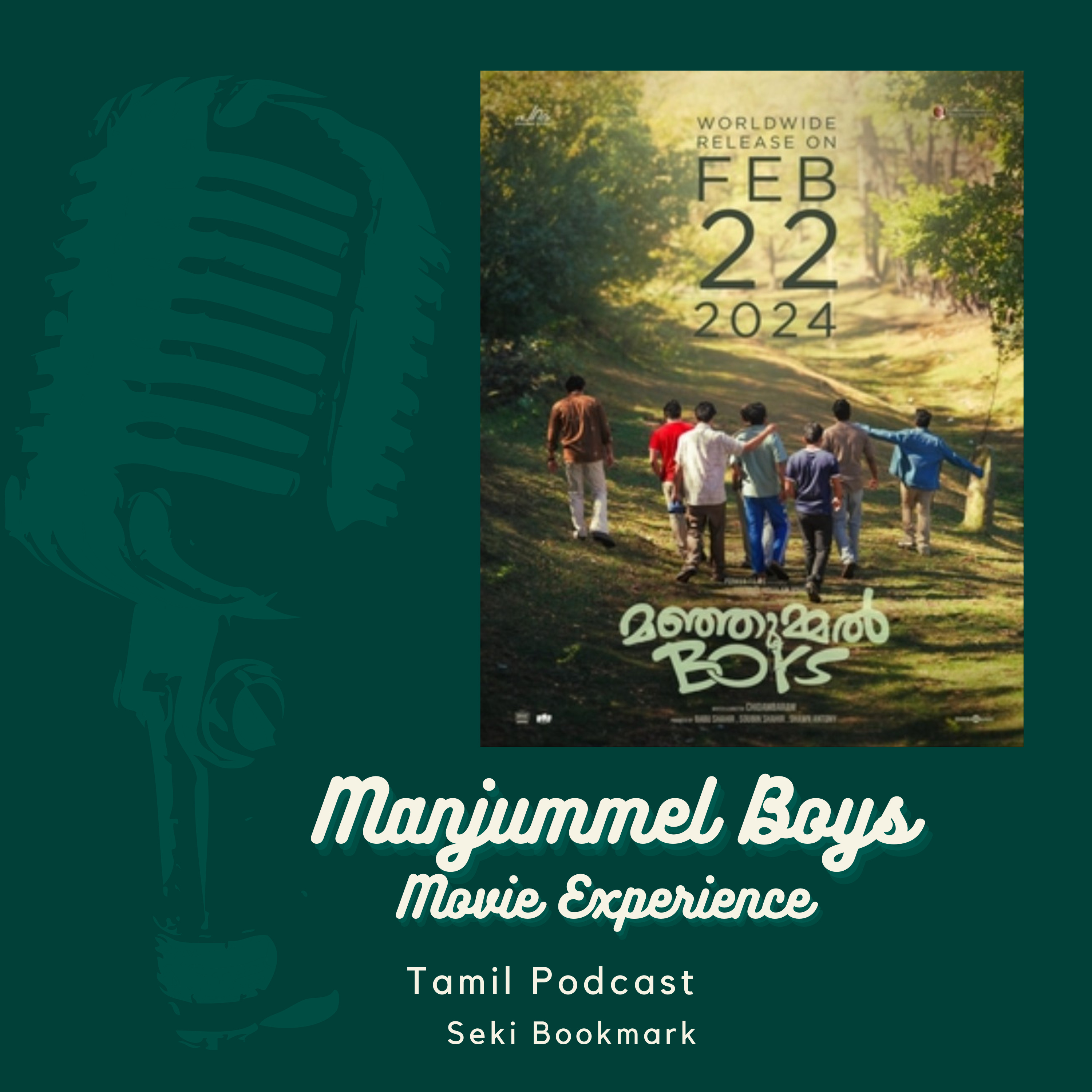 Manjummel Boys | Movie Experience | Tamil Podcast | Malayalam Movie | Seki Bookmark