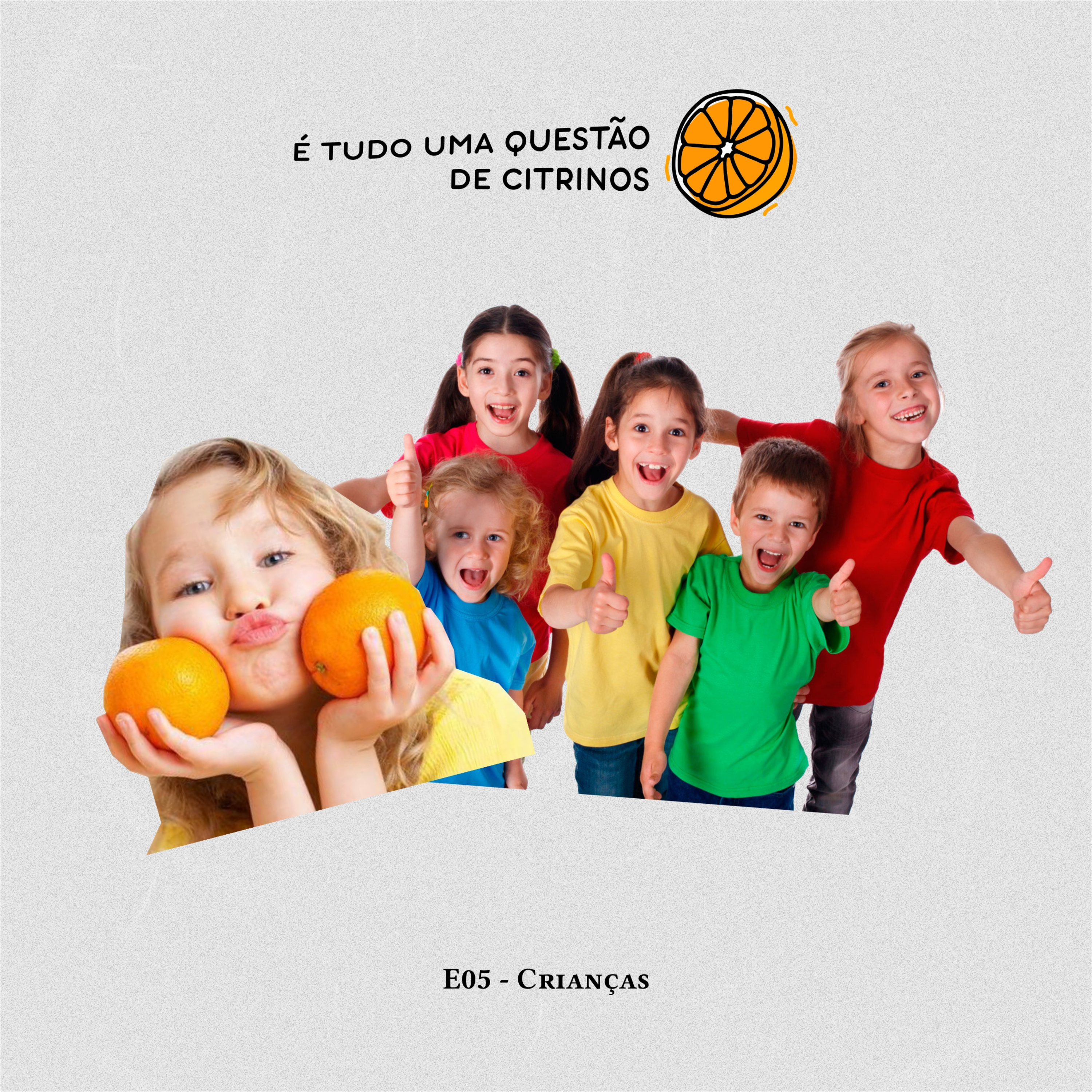 É Tudo Uma Questão de Citrinos