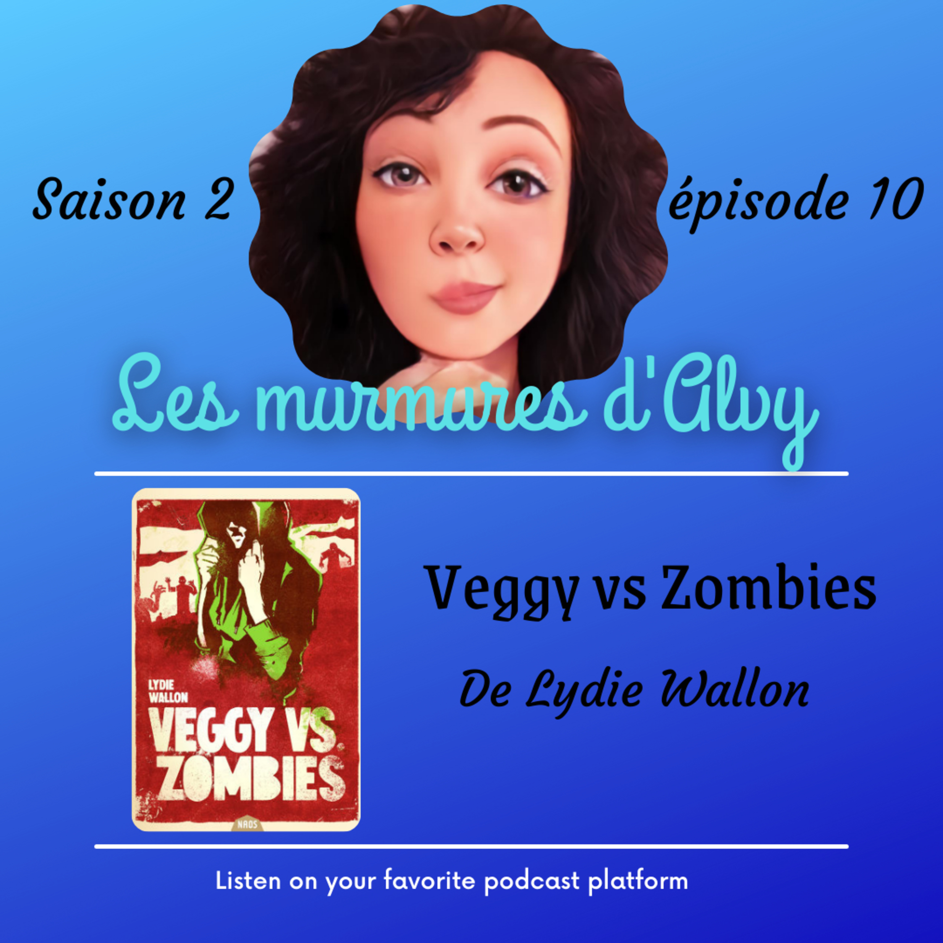 Veggy vs zombies de Lydie Wallon