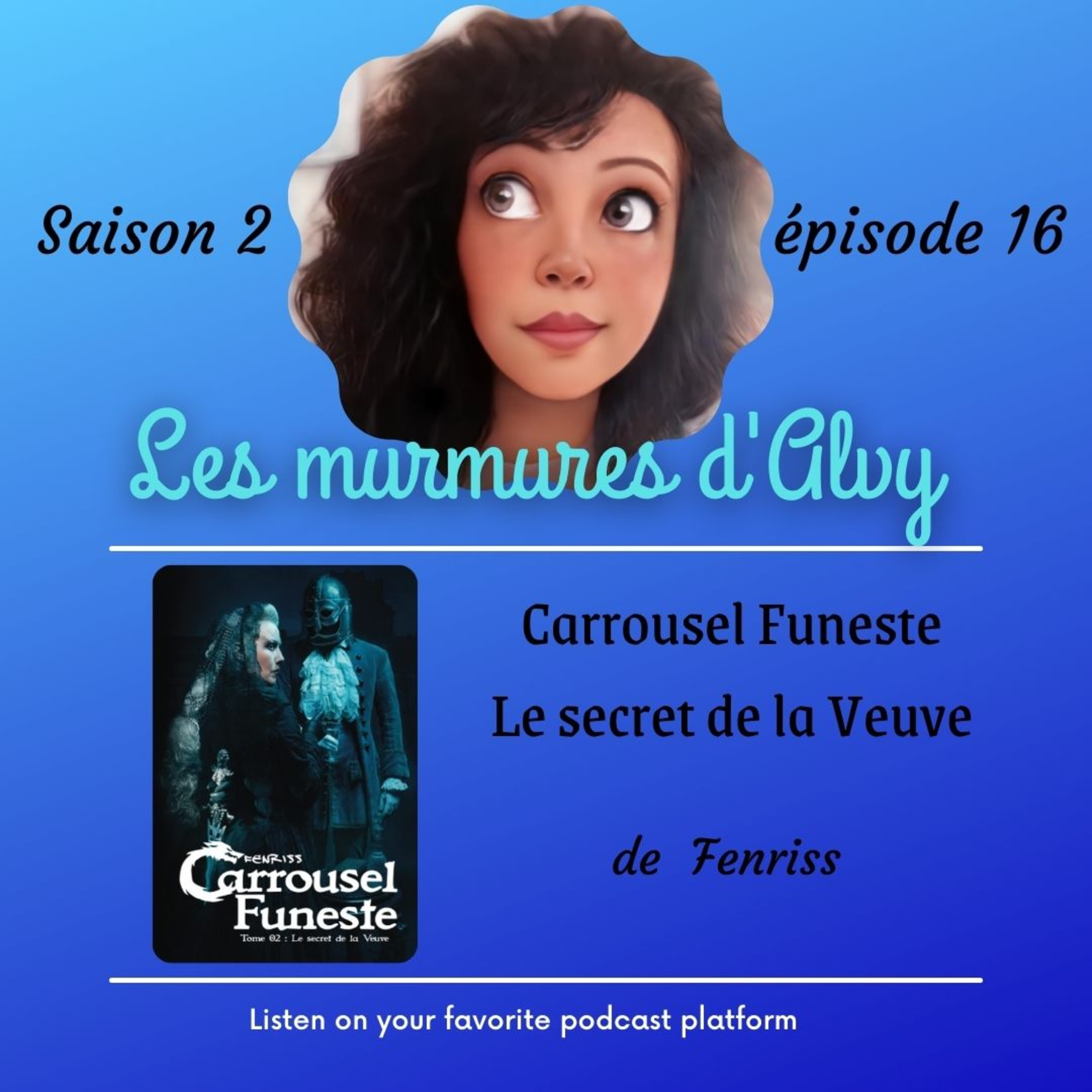 Carrousel Funeste T02 : le secret de la veuve episode artwork