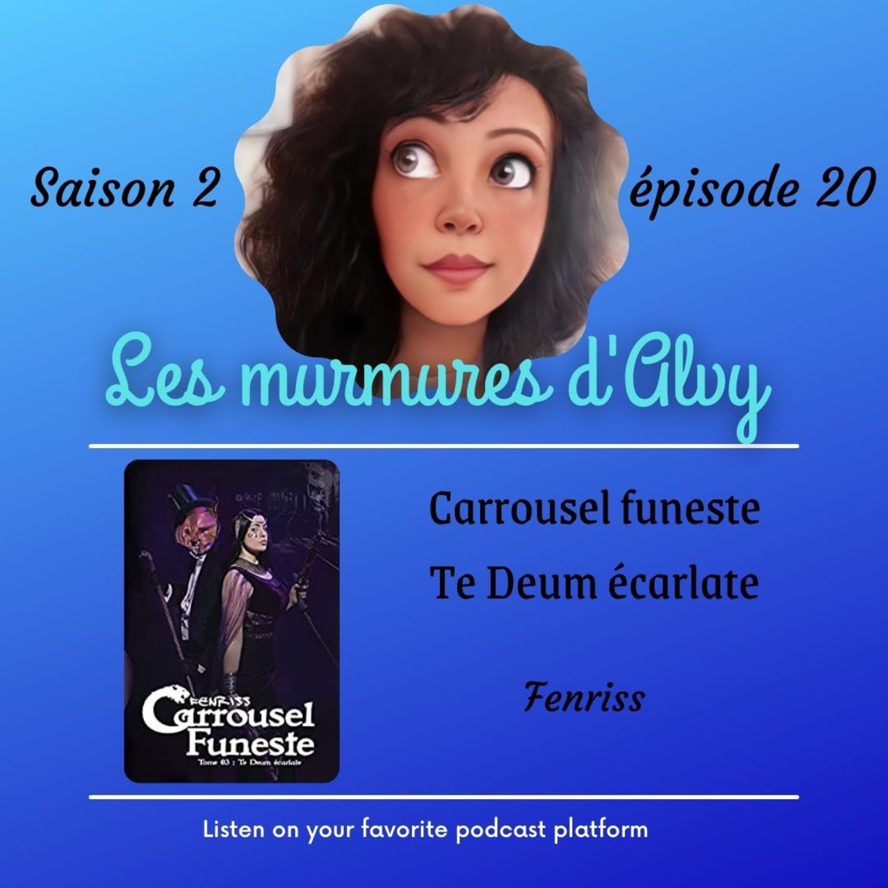 Chronique du tome 3 de Carrousel funeste de Fenriss episode artwork