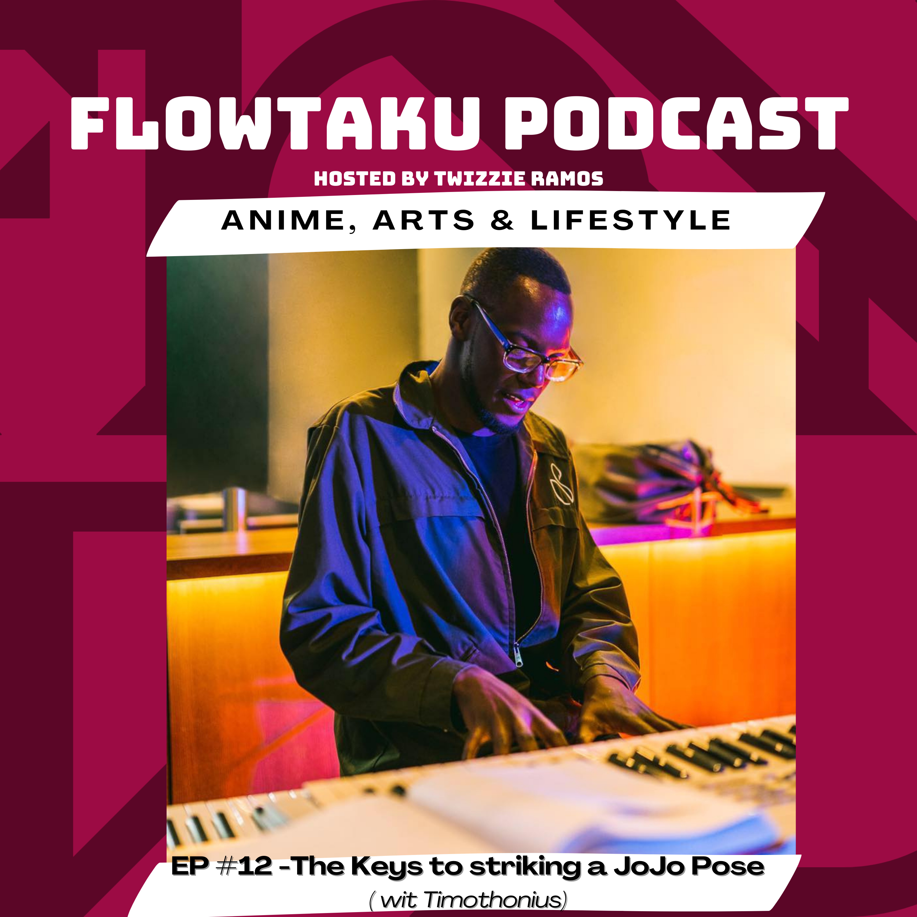 Flowtaku Podcast- Anime & Geek Lifestyle
