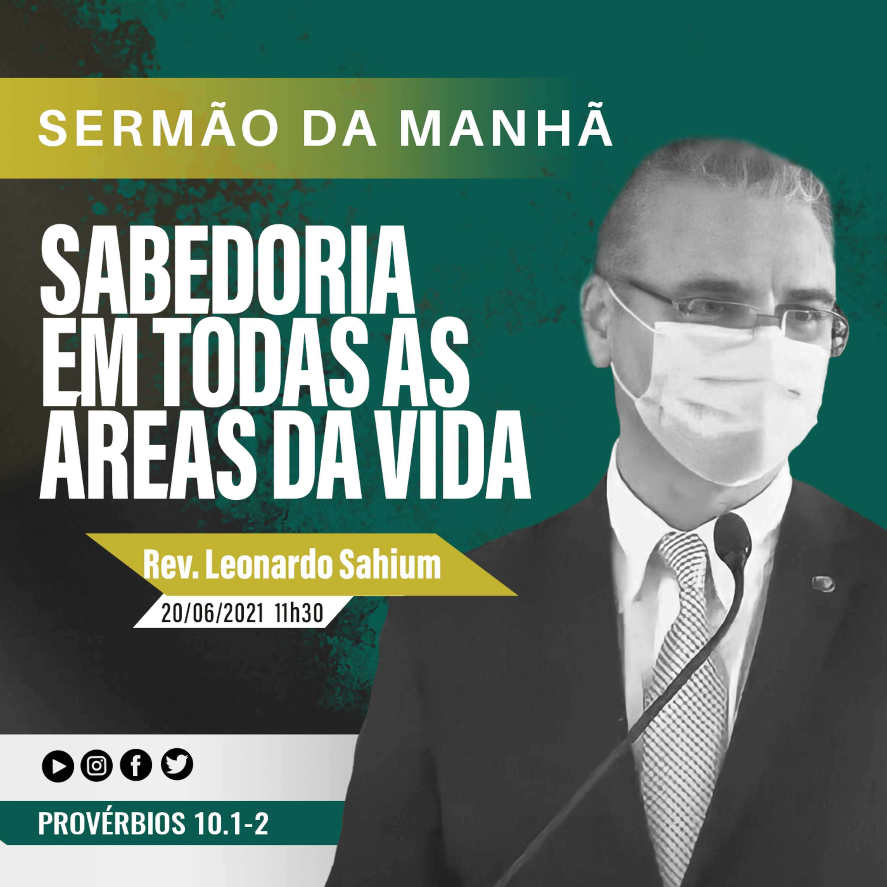 Sabedoria em todas as áreas da vida - Pv 10. 1-2 - Rev Leonardo Sahium episode artwork