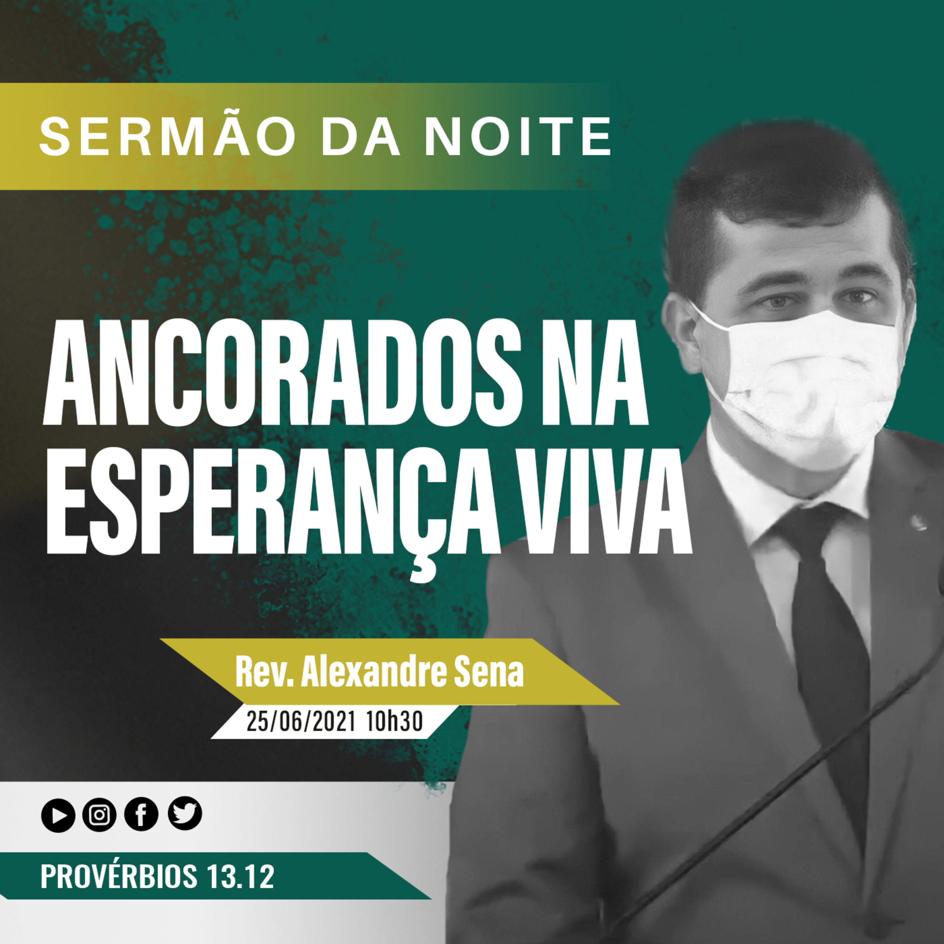 Ancorados na esperança viva - Provérbios 13.12 - Rev. Alexandre R. Sena episode artwork