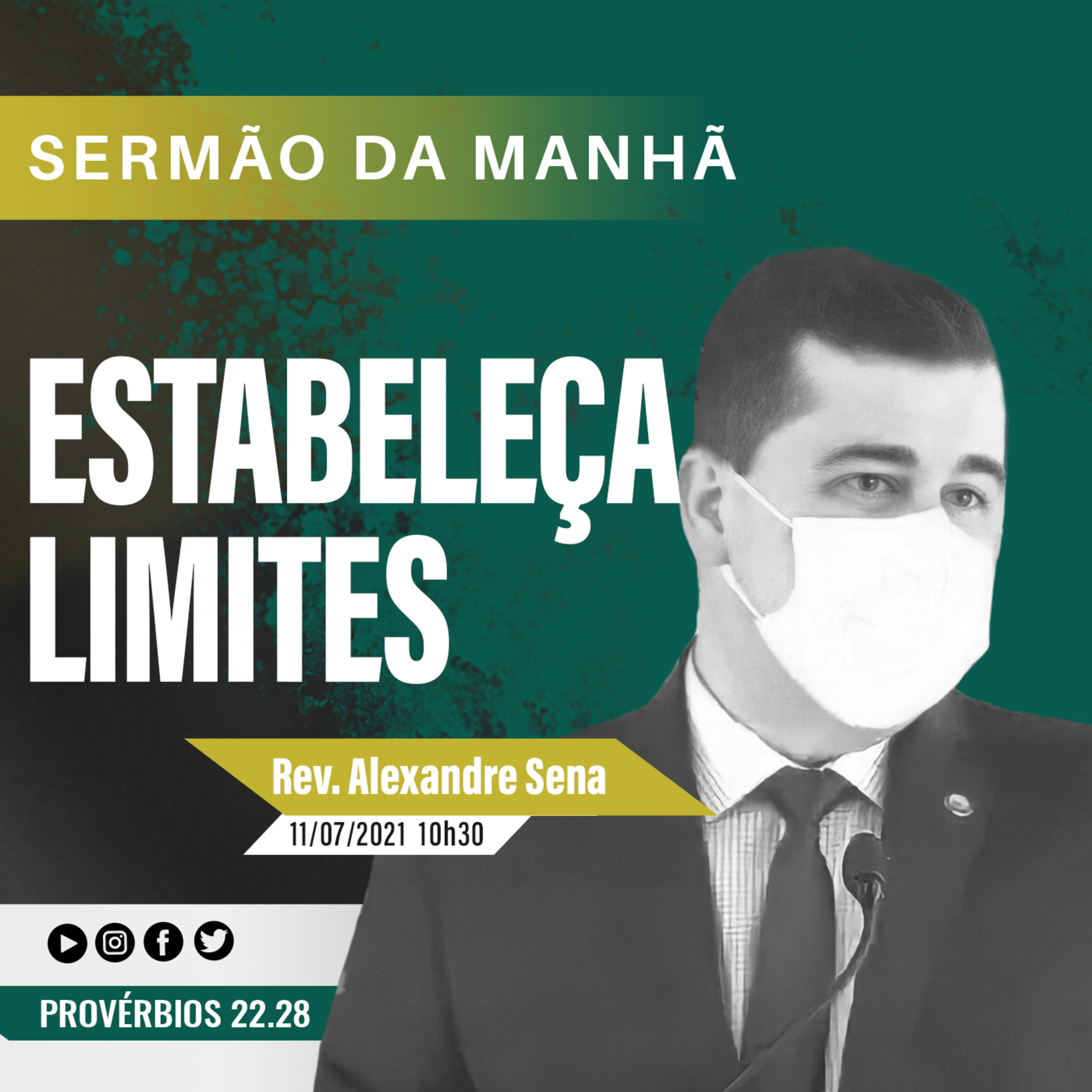 Estabeleça Limites - Provérbios 22.28 - Rev. Alexandre Rodrigues Sena episode artwork