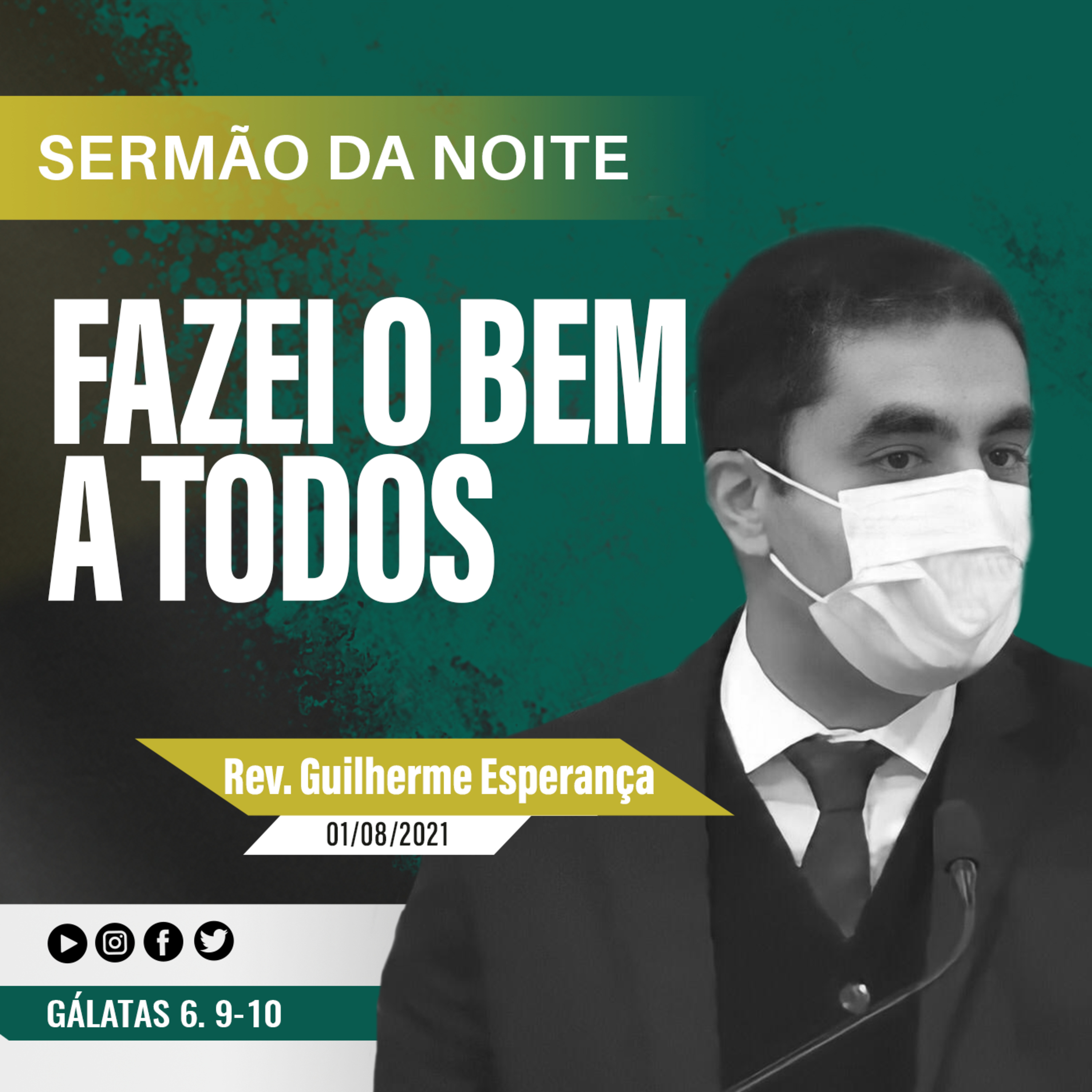 Fazei o bem a todos - Galatas 6. 9-10 - Rev Guilherme Esperança episode artwork
