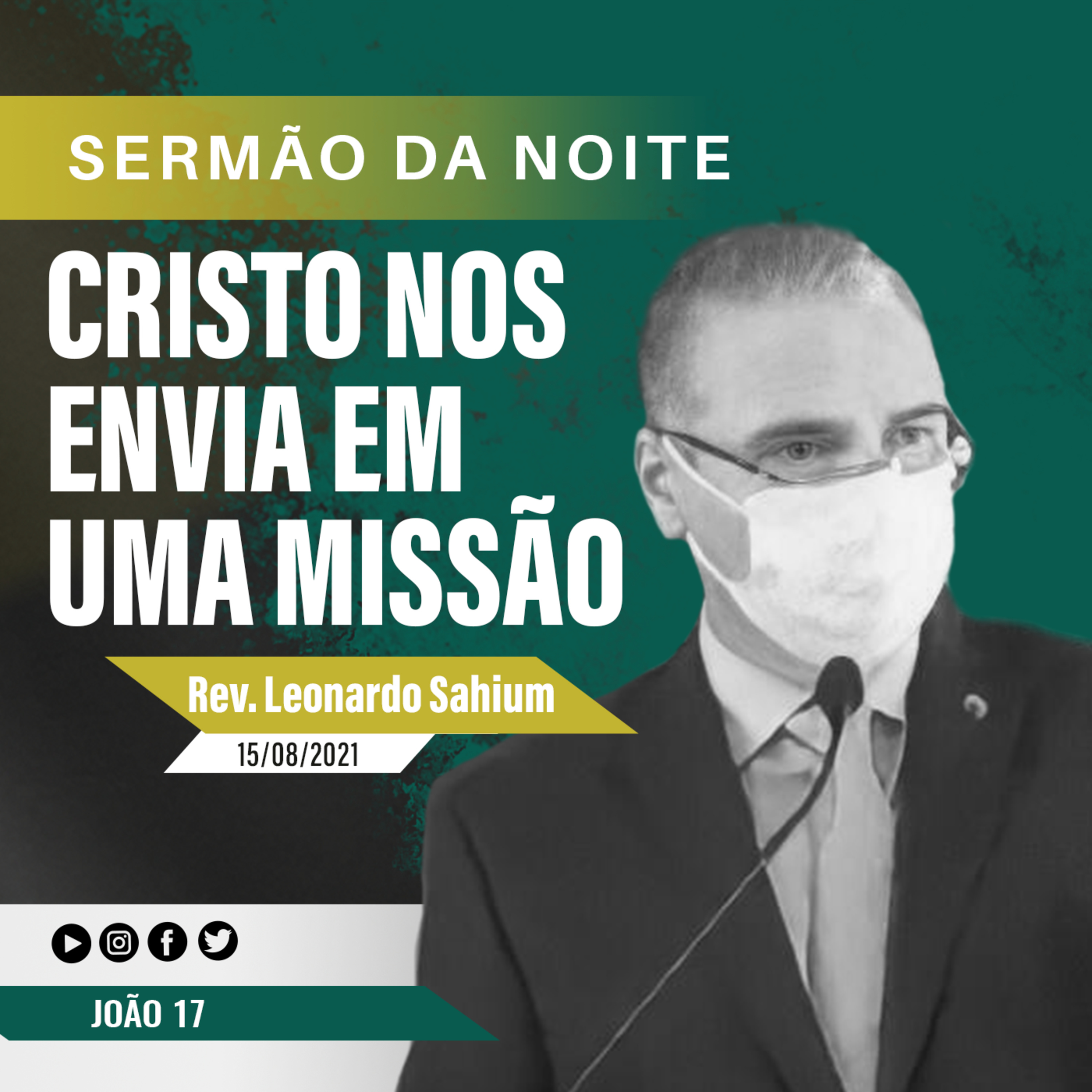 Cristo nos envia em uma missão - Jo 17 - Rev Leonardo Sahium episode artwork