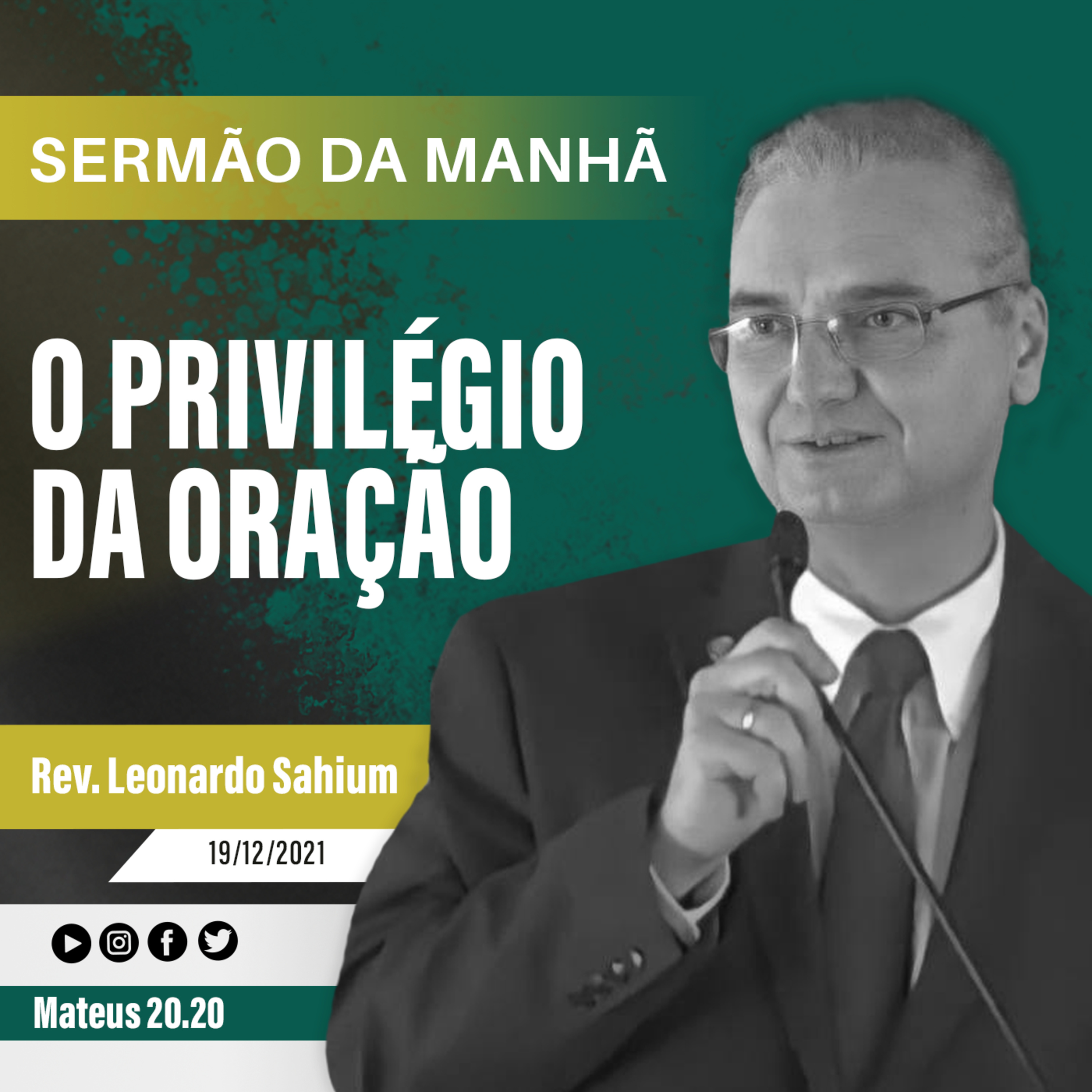 O privilégio da oração - Mt 20.20 - Rev Leonardo Sahium episode artwork