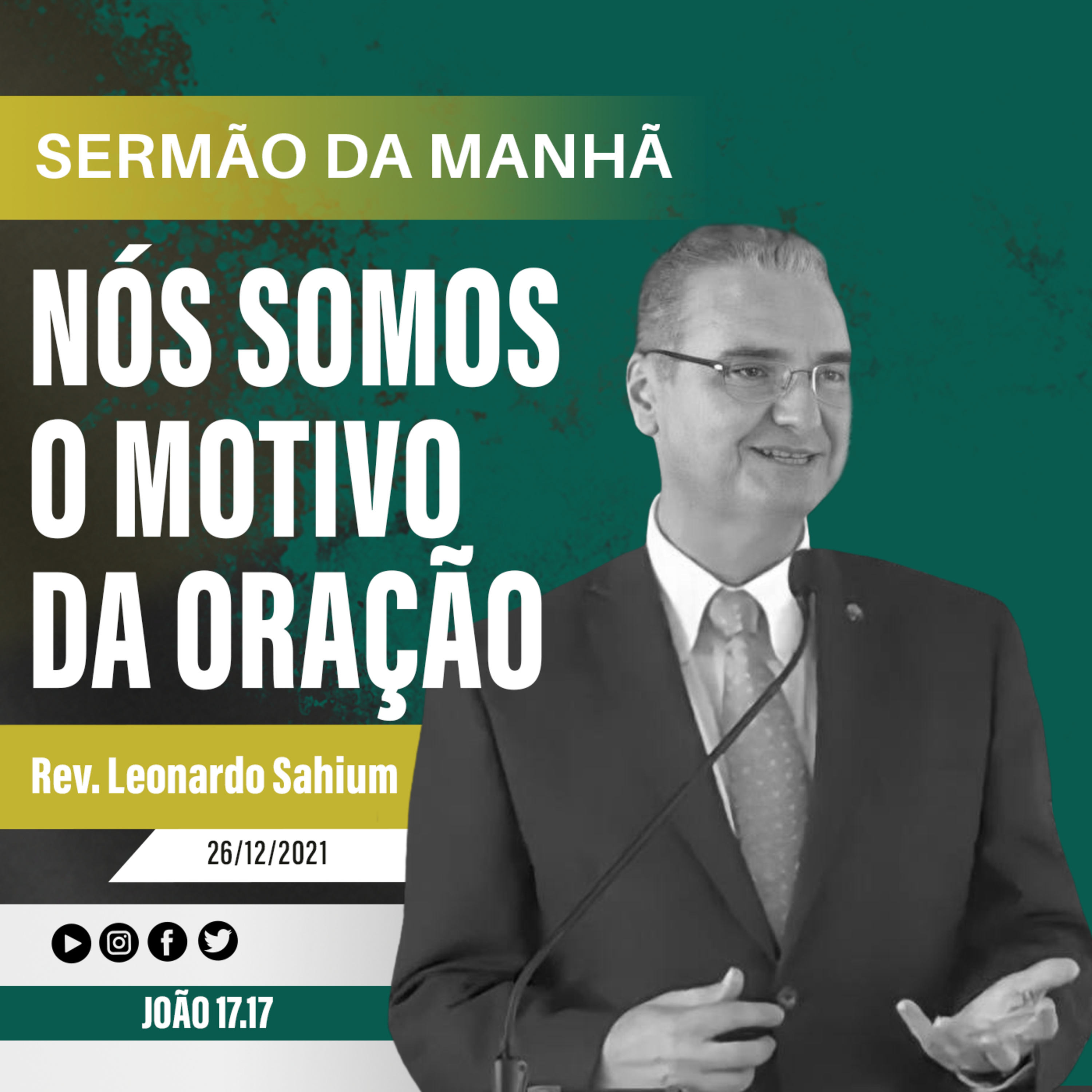 Nós somos o motivo da oração - Jo 17.17 - Rev Leonardo Sahium episode artwork