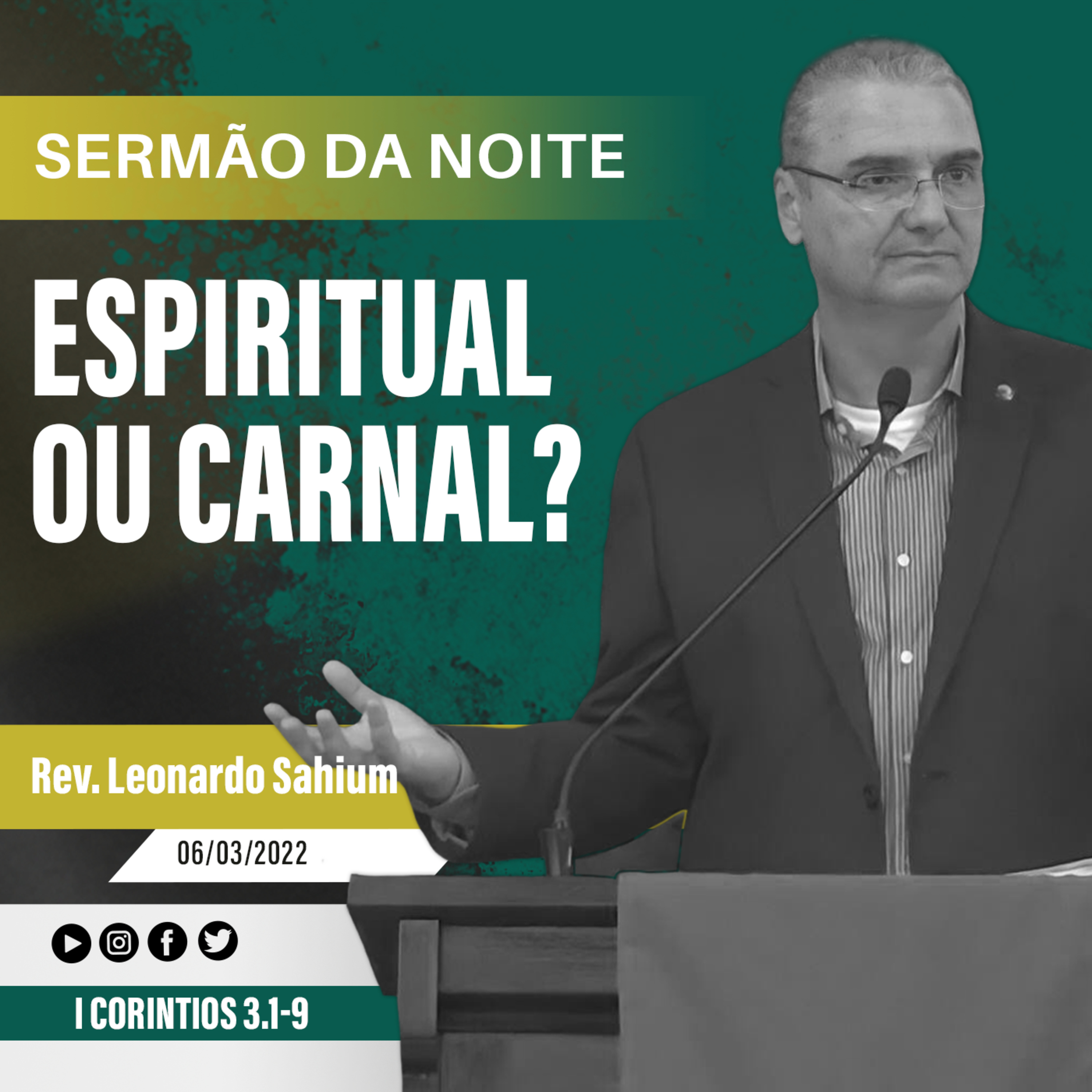 Espiritual ou carnal - I Co 3.1-9 - Rev Leonardo Sahium episode artwork