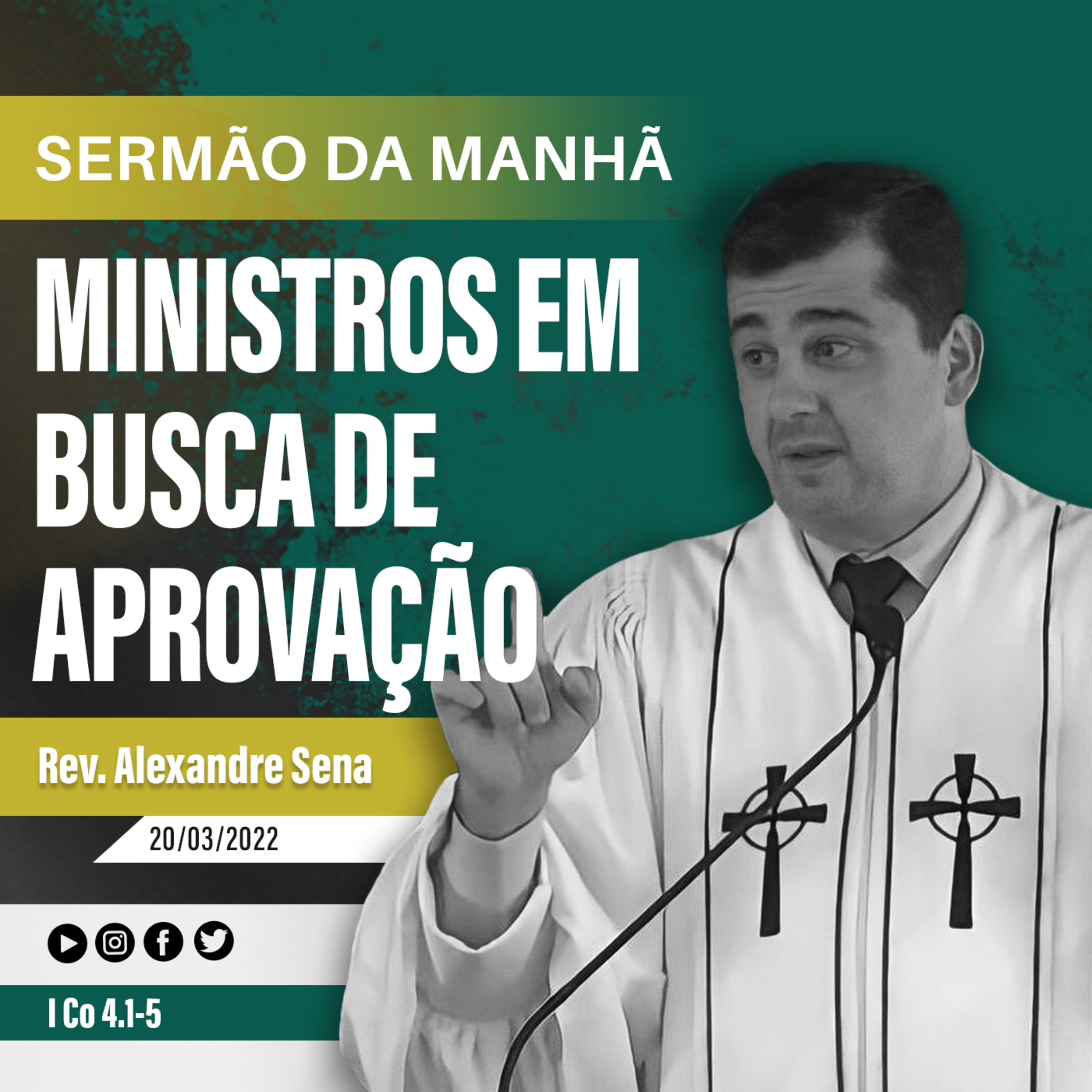 Ministros em busca de aprovação - I Co 4.1-5 - Rev Alexandre Sena episode artwork