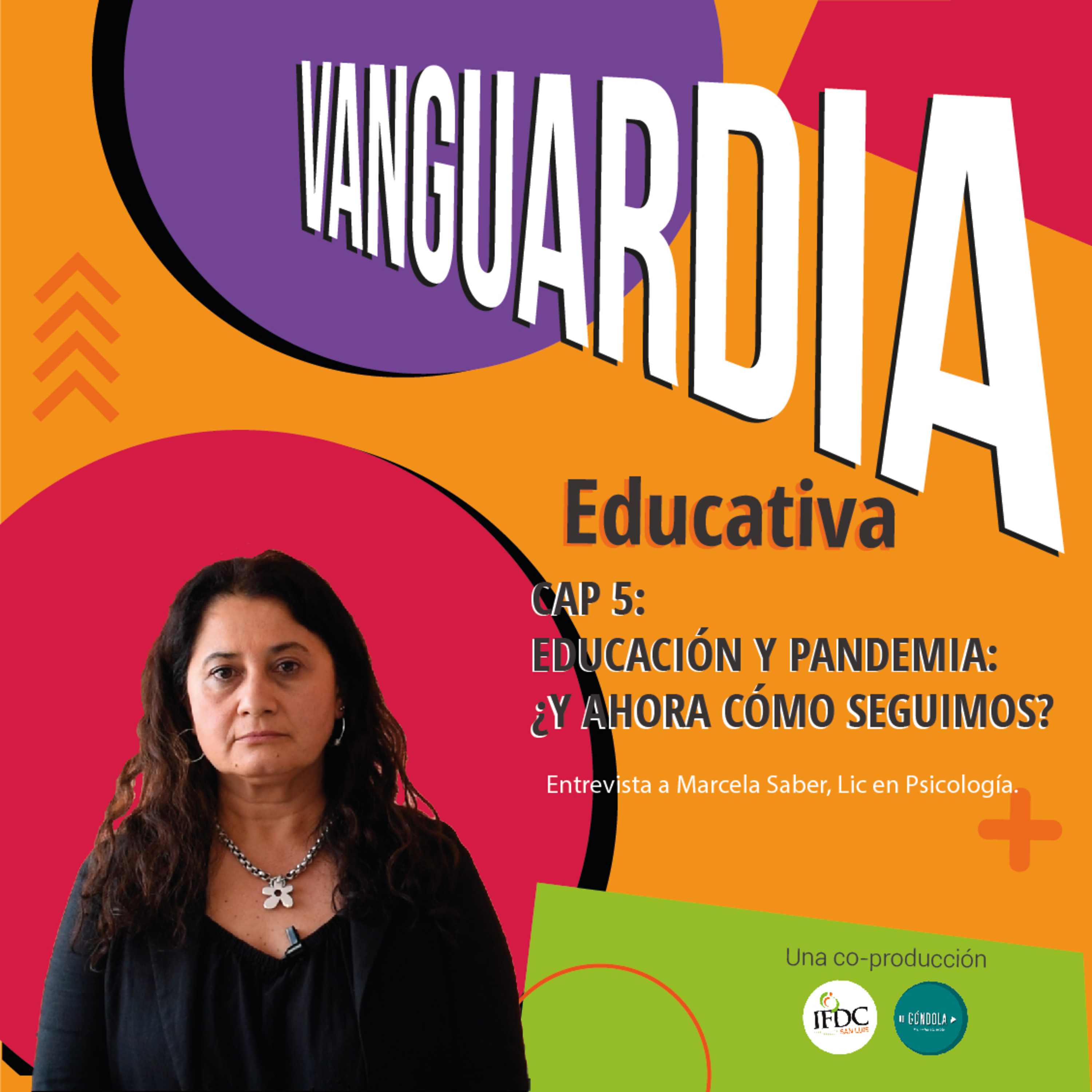 EDUCACIÓN Y PANDEMIA: ¿Y ahora cómo seguimos? episode artwork