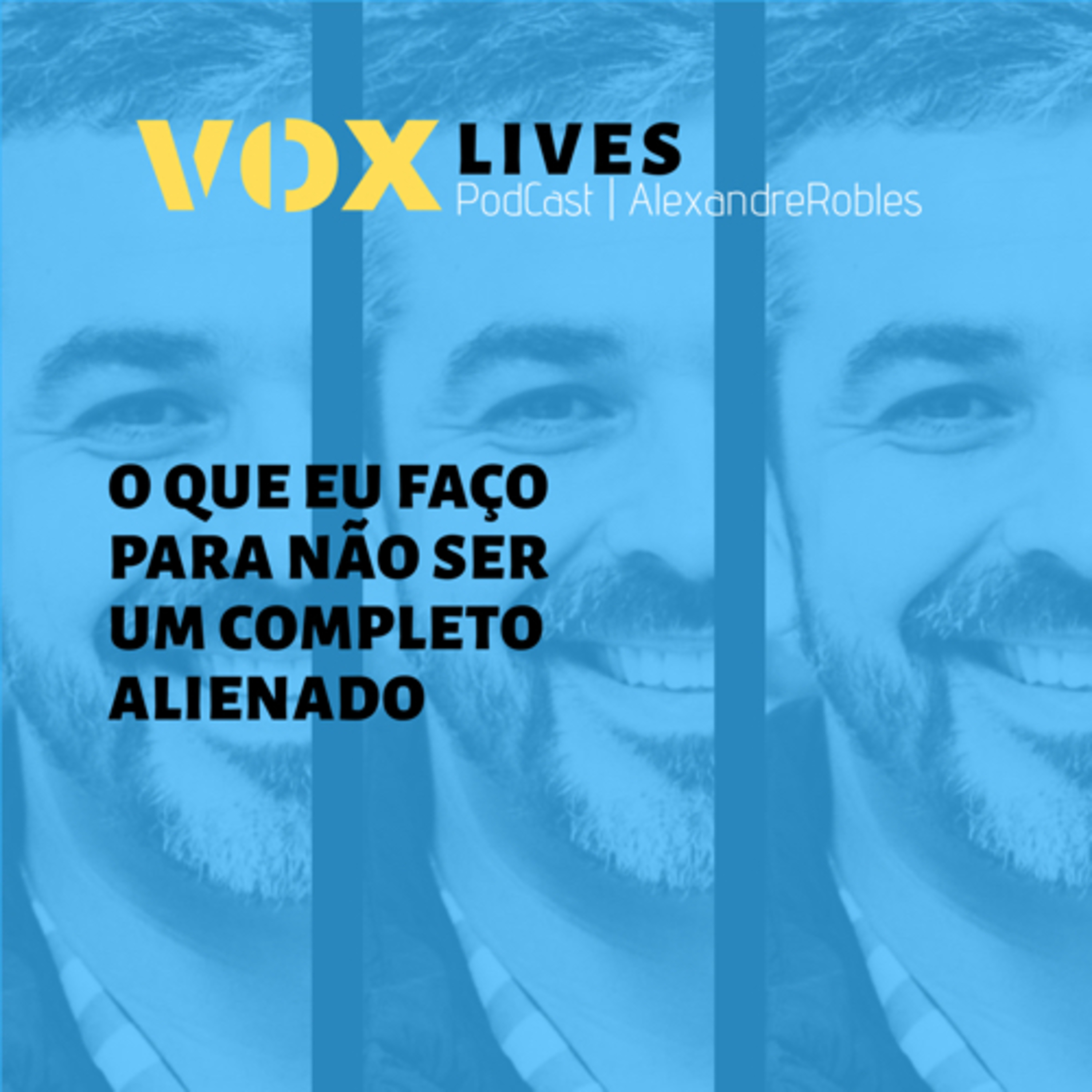 PODCAST | Alexandre Robles
