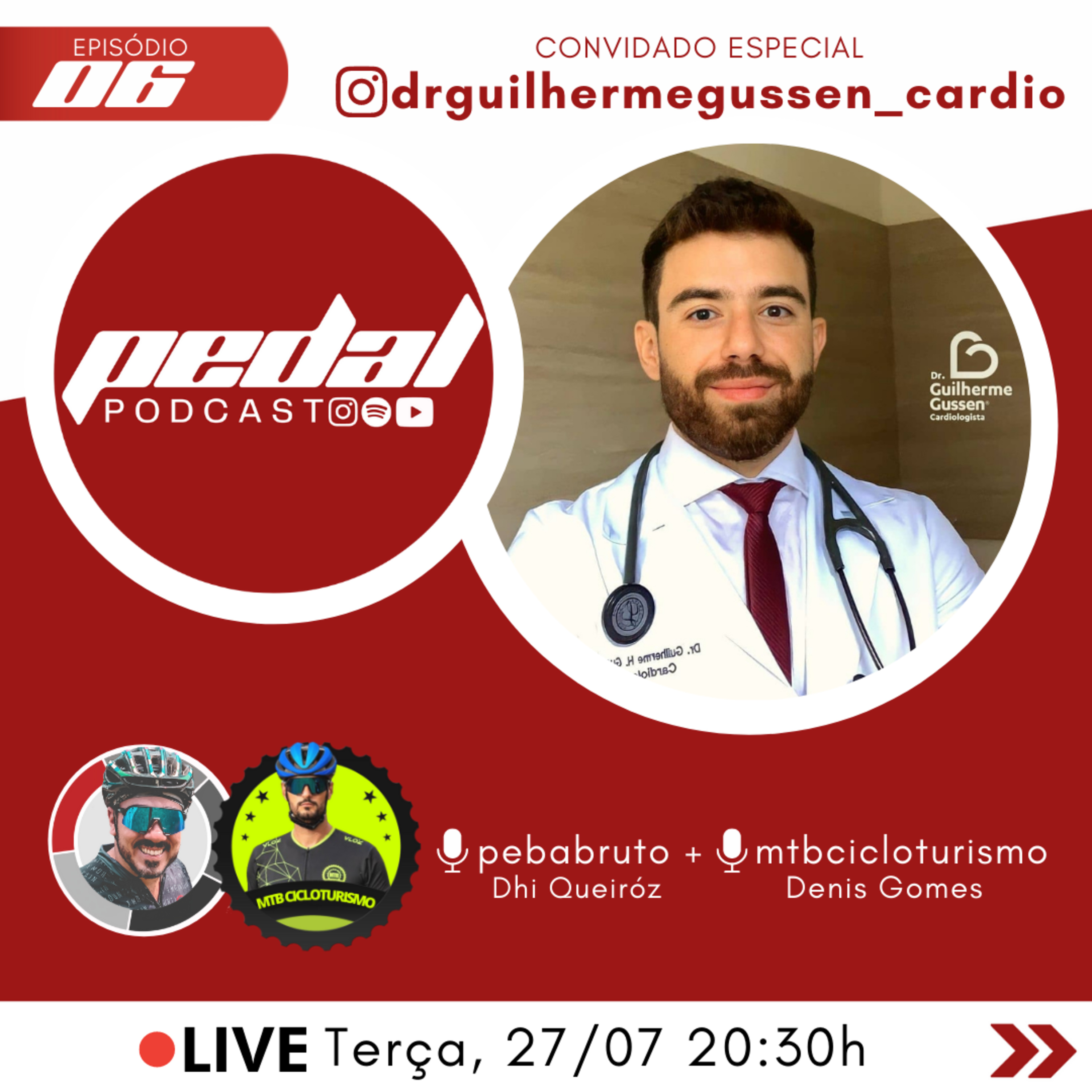 Pedal Podcast #6 Cardiologista Guilherme Gussen