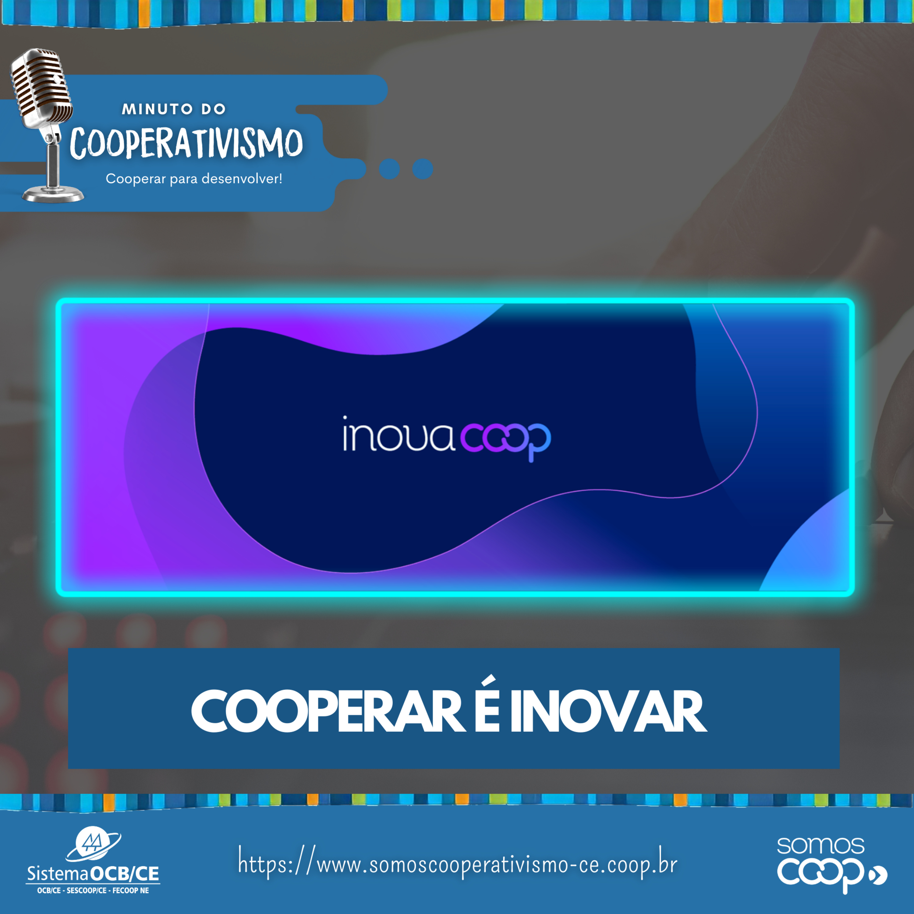 Minuto do Cooperativismo - Cooperar para Desenvolver