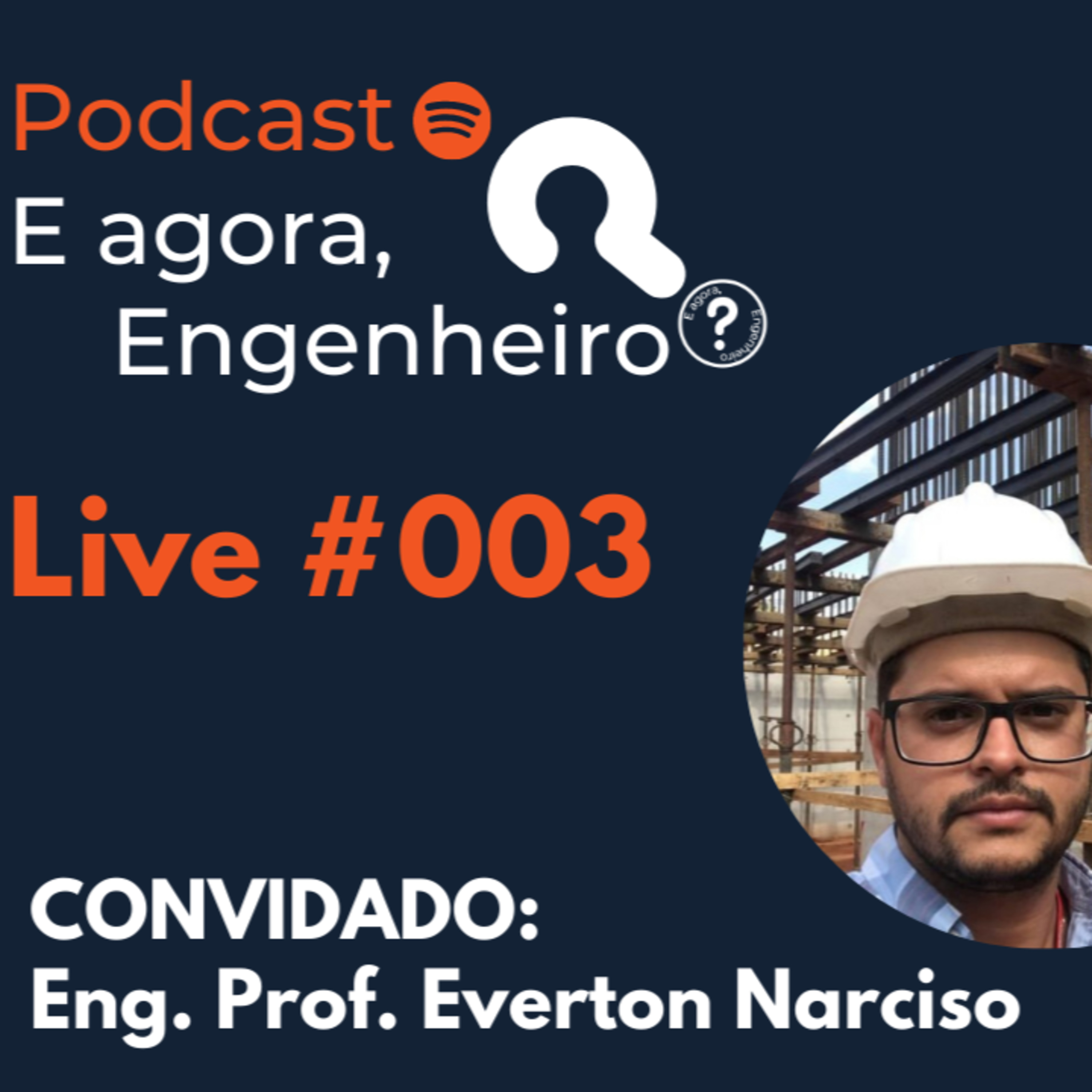 E agora, Engenheiro?