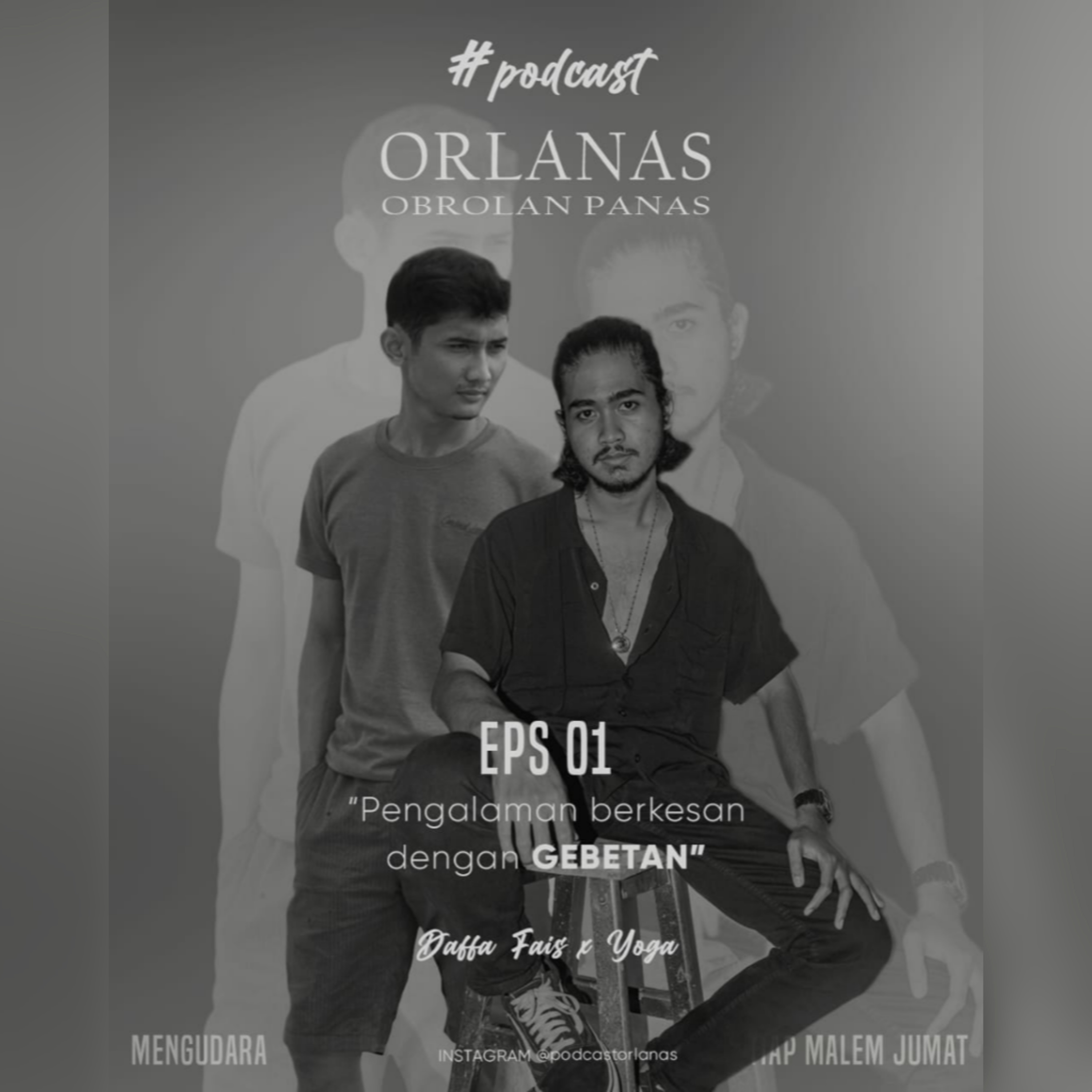 Podcast Orlanas #ObrolanPanas