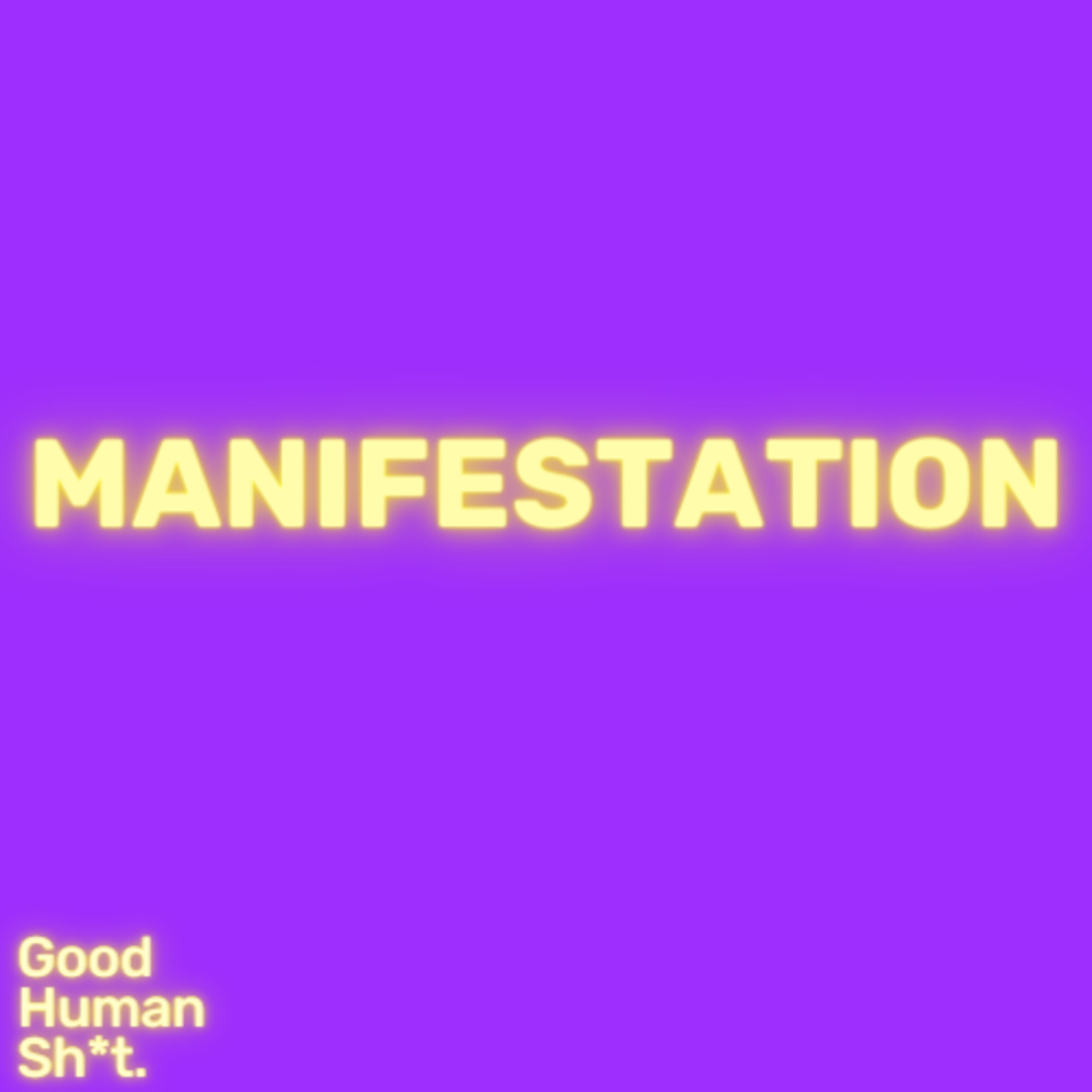 Manifestation episode artwork