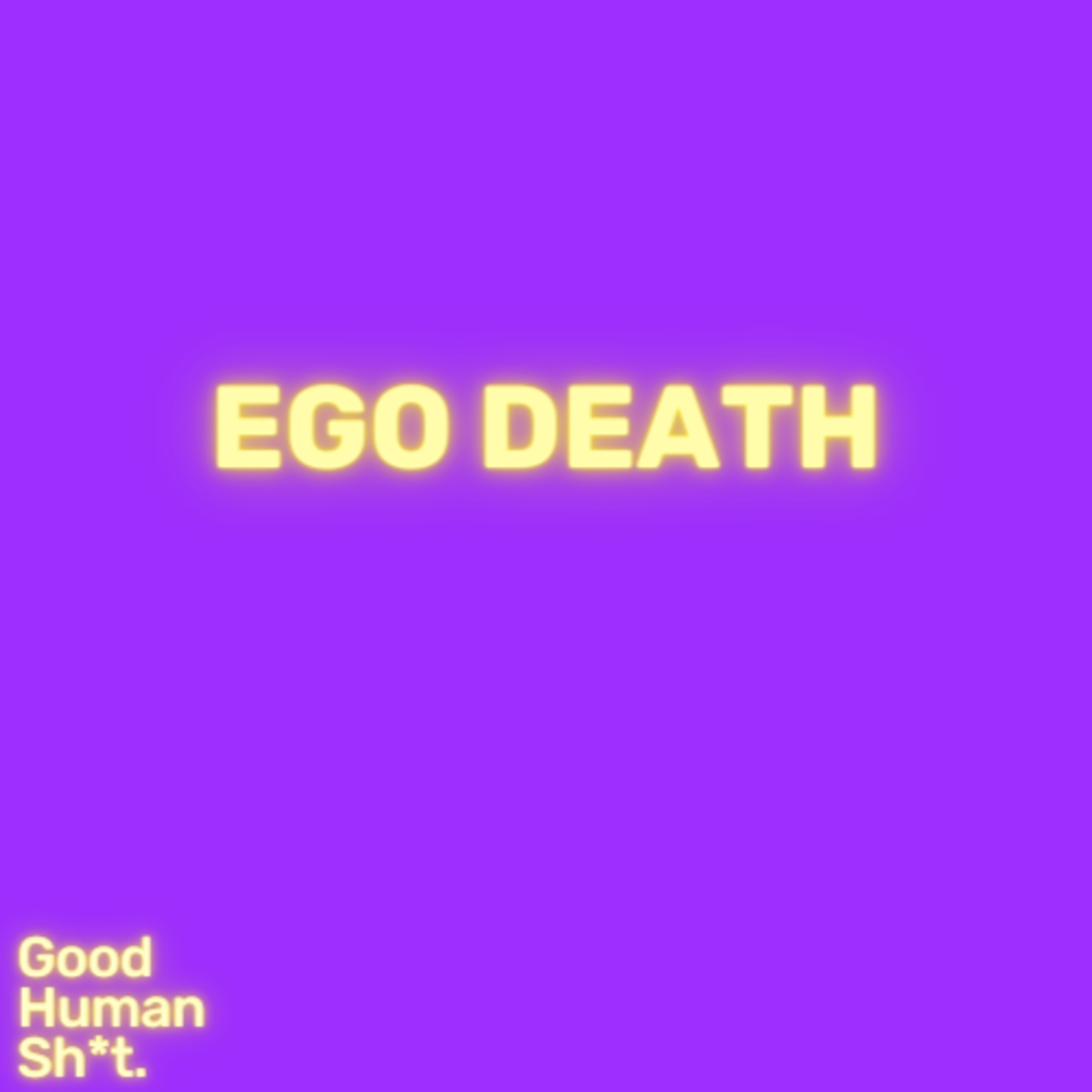 Ego Death episode artwork