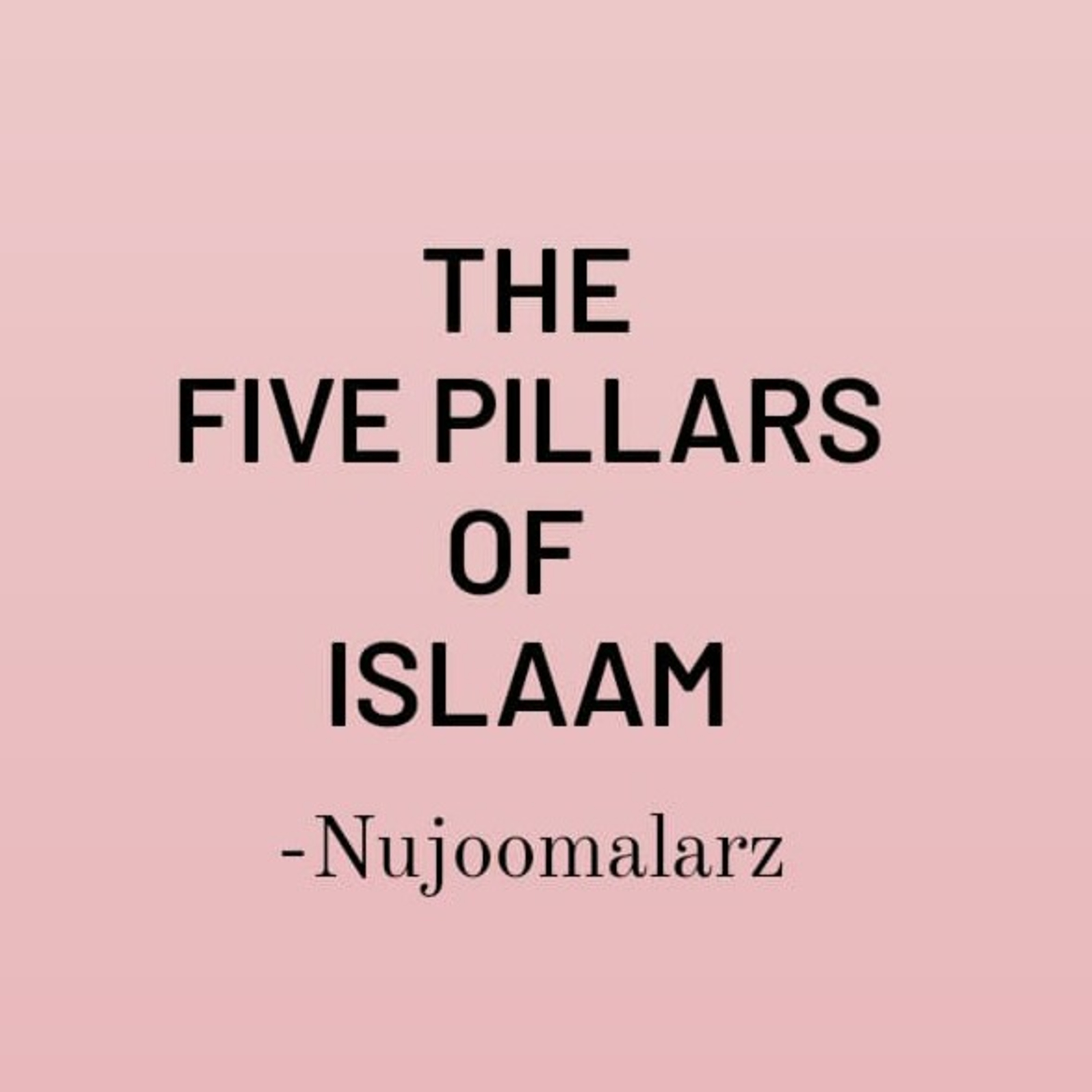 The Five Pillars Of Islam episode artwork