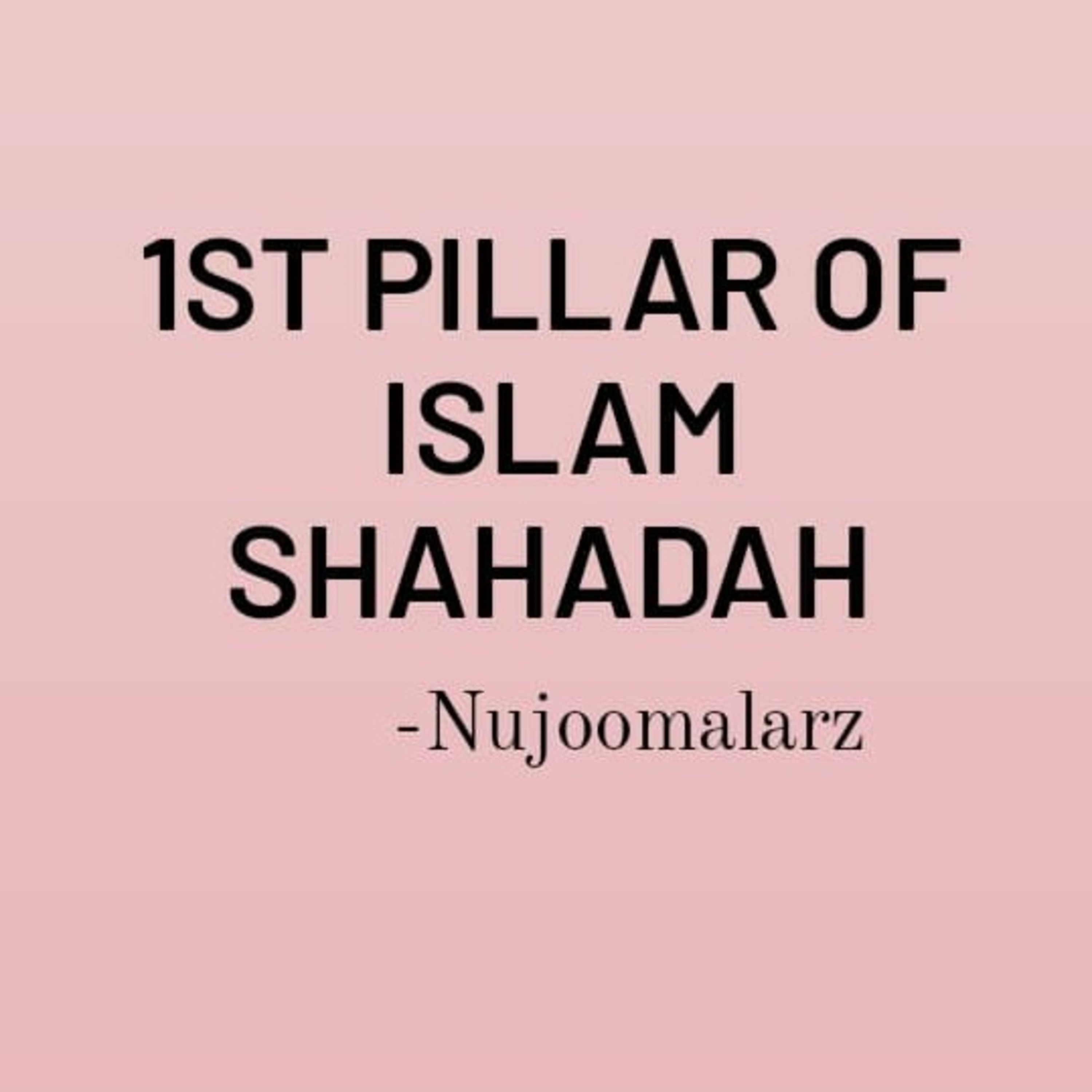 SHAHADAH- 1st Pillar Of Islam episode artwork
